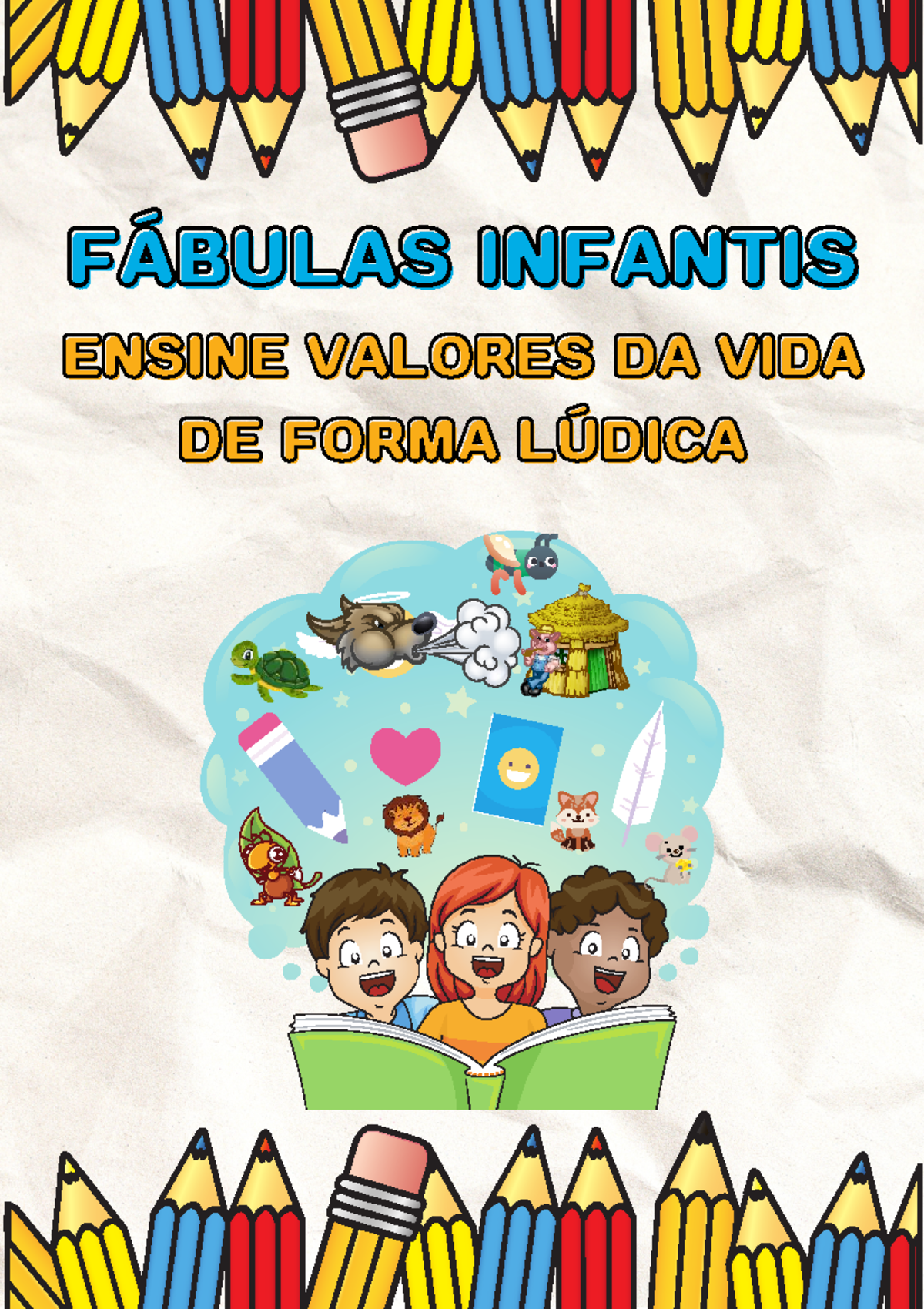 FÁBULAS INFANTIS: VALORES DA VIDA EM HISTÓRIAS LÚDICAS E EDUCATIVAS ...