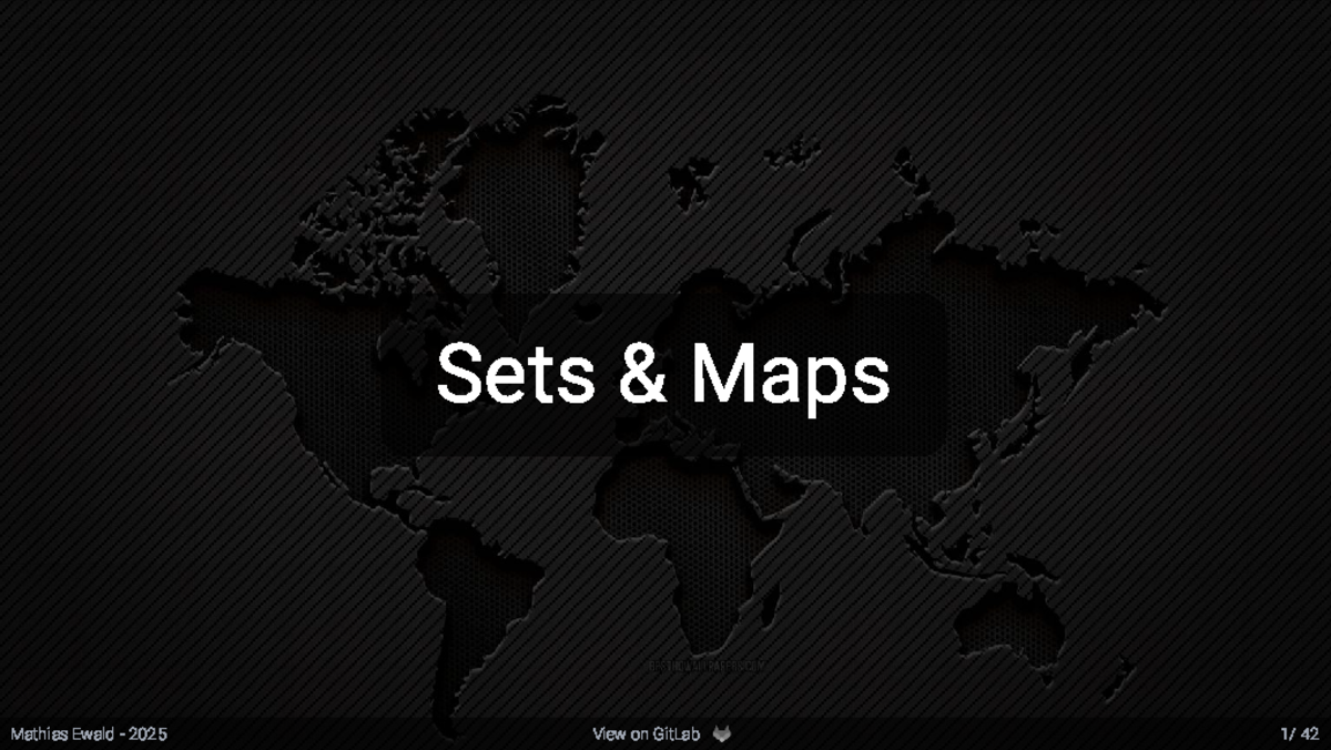 Sets and Maps Overview - CS 42 Lecture Notes by Mathias Ewald 2025 ...