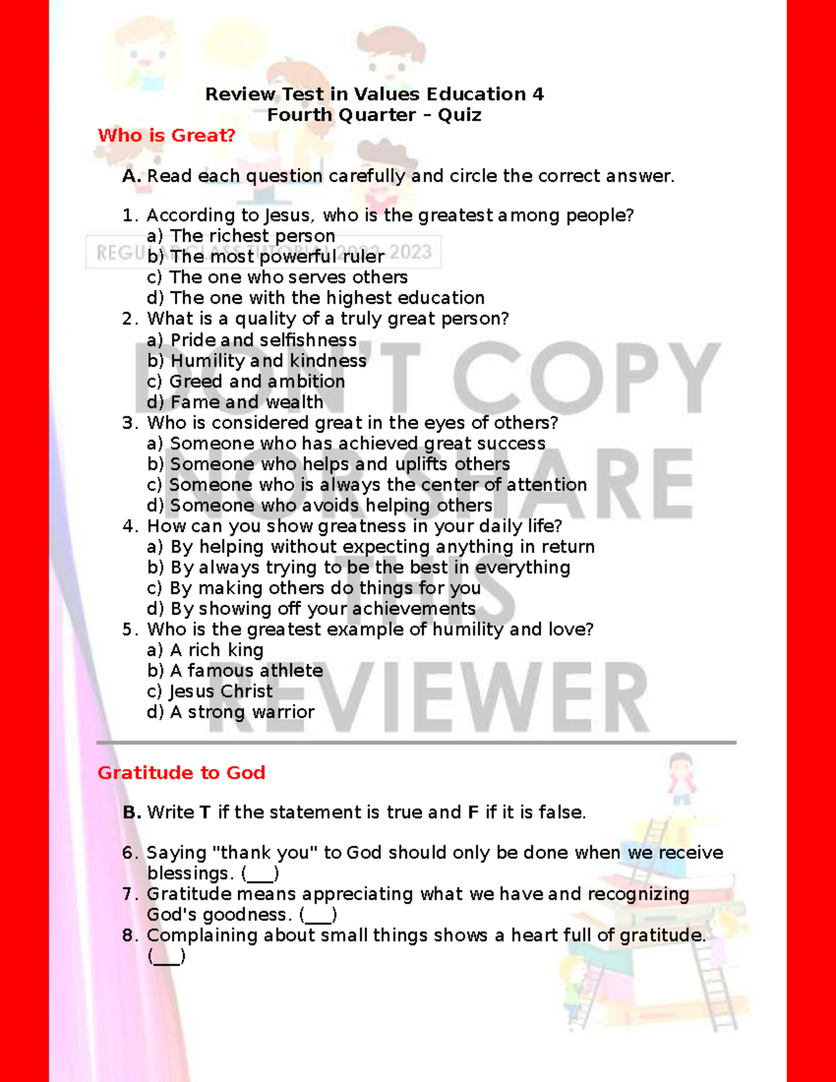 Values Education 4 4th Quarter Quiz: Who is Truly Great? - Studocu