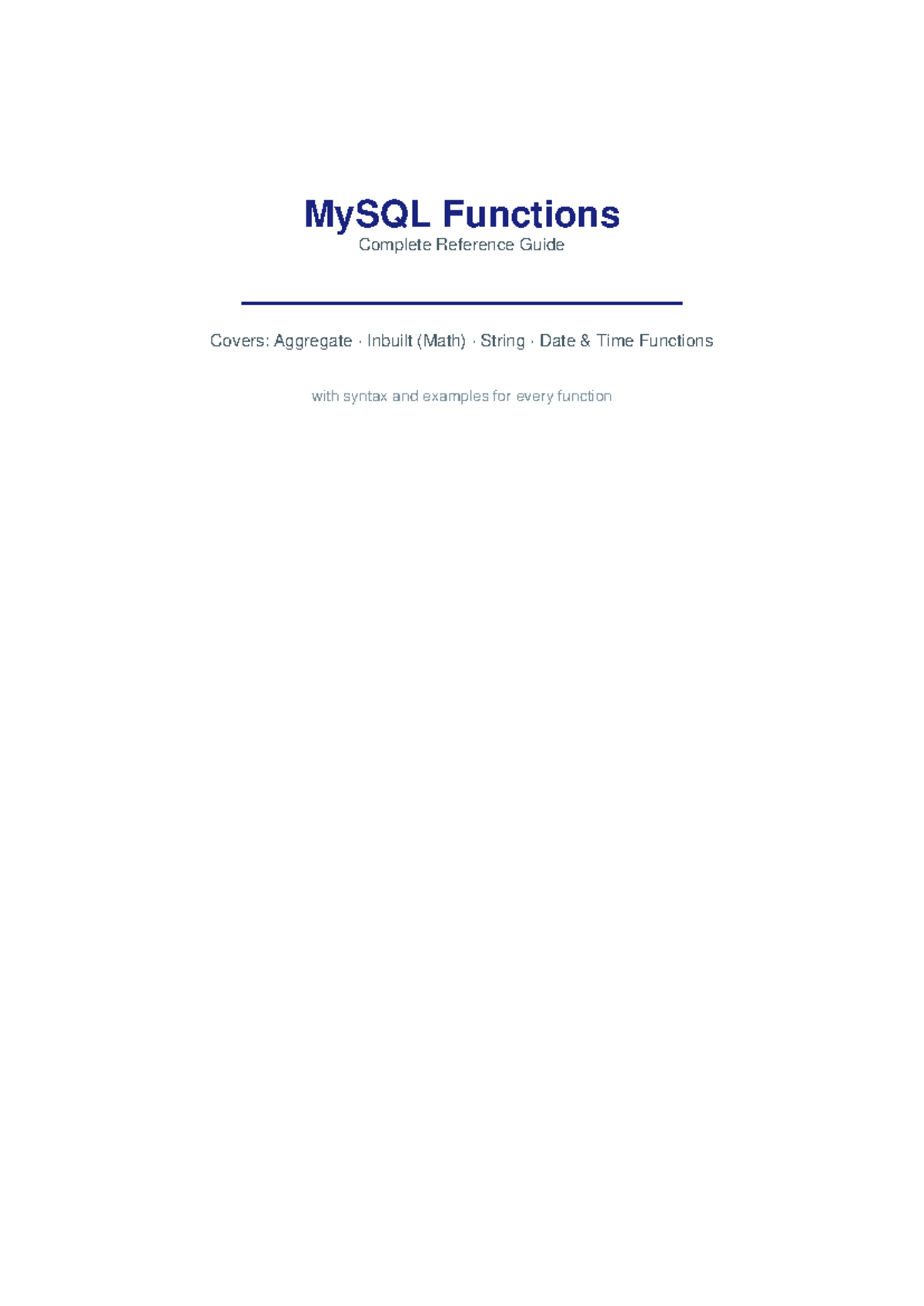 MySQL Functions Reference Guide: Aggregate, String, Date & Time ...