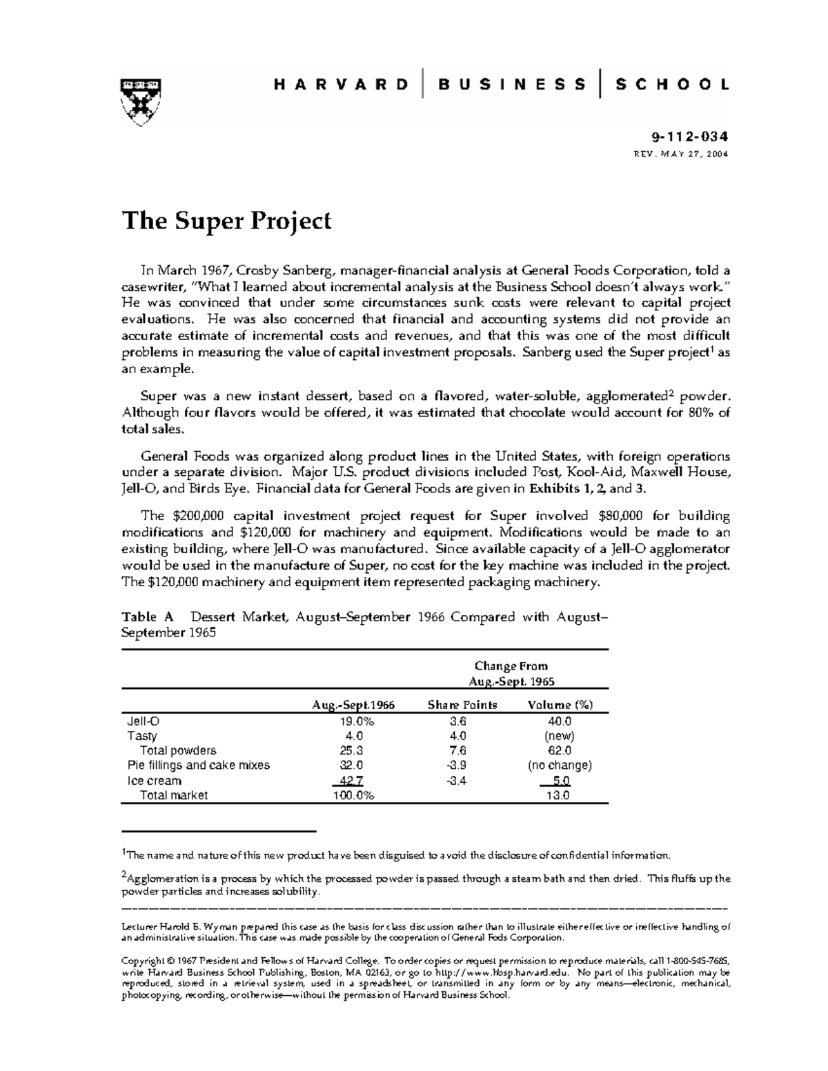 Super Project Case Study: Capital Investment Evaluation Techniques ...