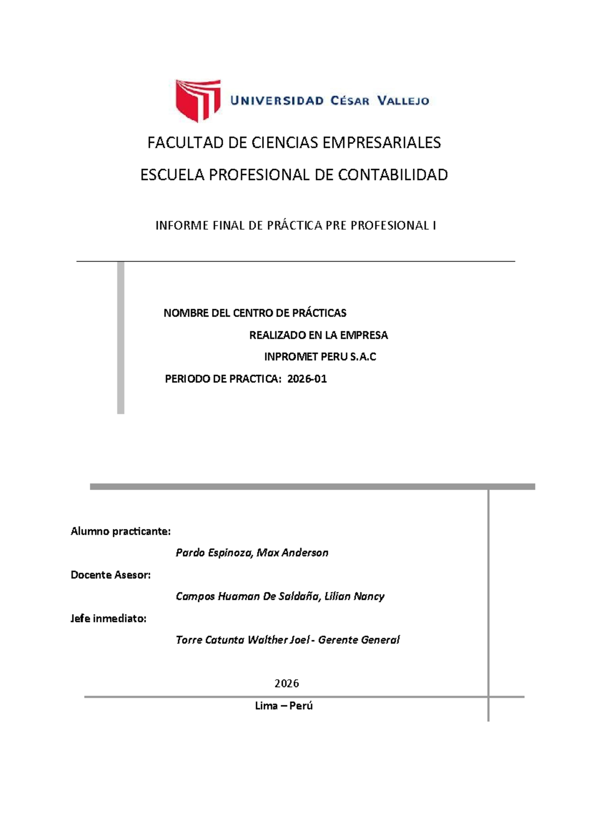 Informe Final de Práctica Pre Profesional I - INPROMET PERU S.A.C ...