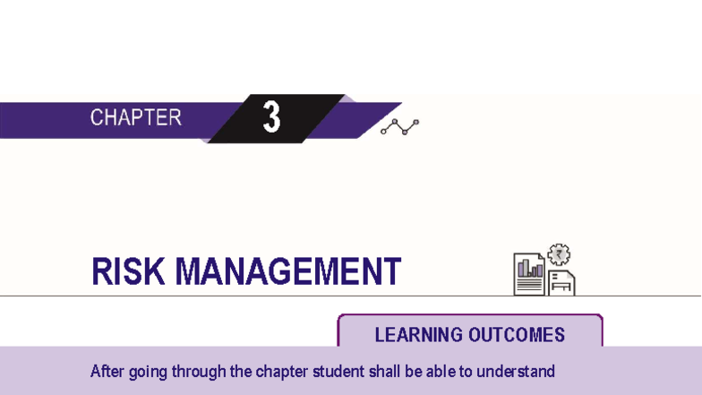 Risk Management 2 - Notes - 3 RISK MANAGEMENT LEARNING OUTCOMES After ...