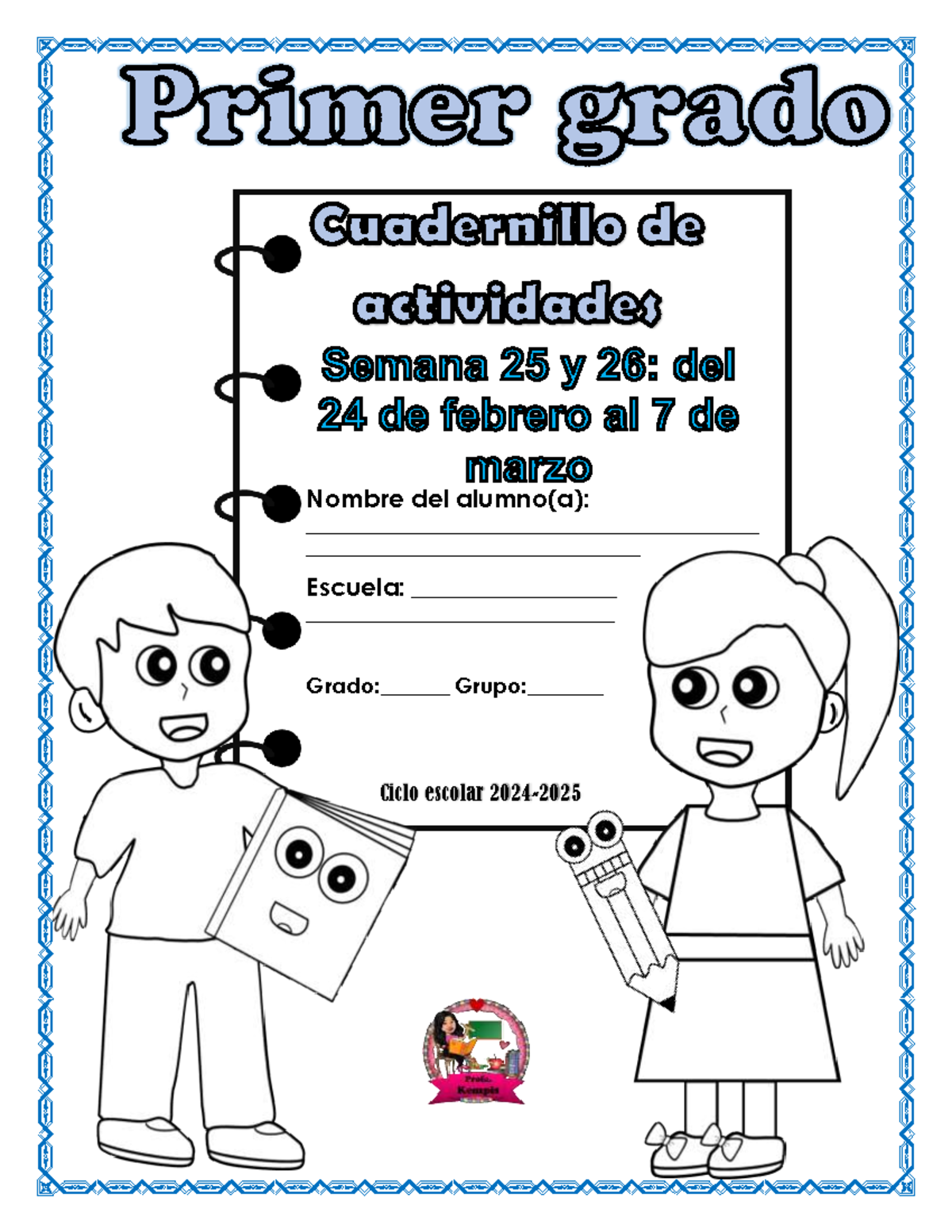 Cuadernillo de Actividades para 1° S25 y 26 - Profa. Kempis 2024-2025 ...