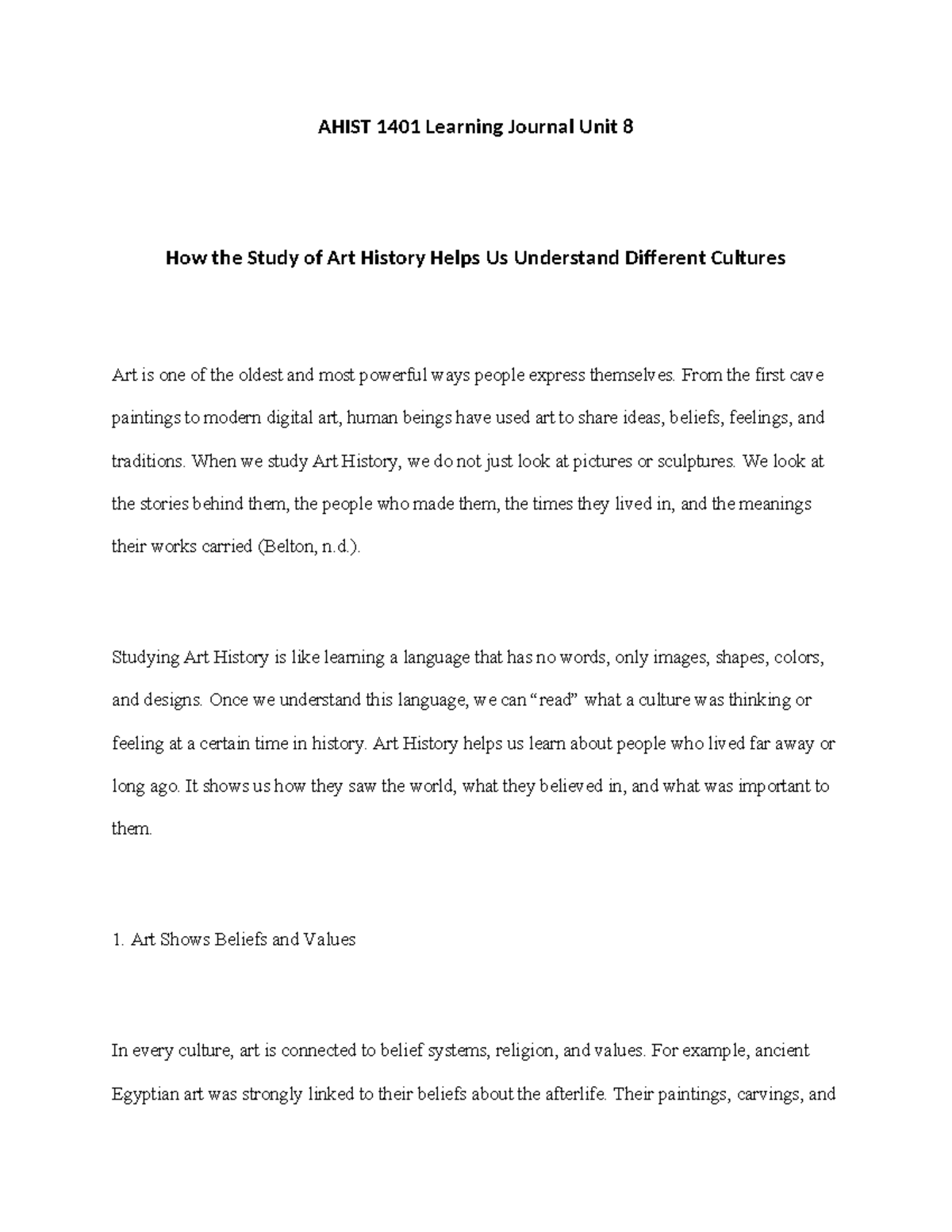 AHIST 1401 Learning Journal: Art History's Role in Cultural ...