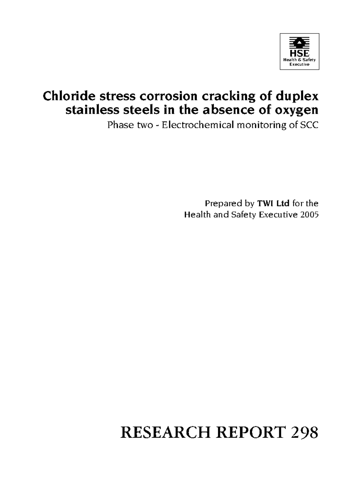Rr298 - Electrochemical Monitoring of Chloride SCC in Duplex Stainless ...