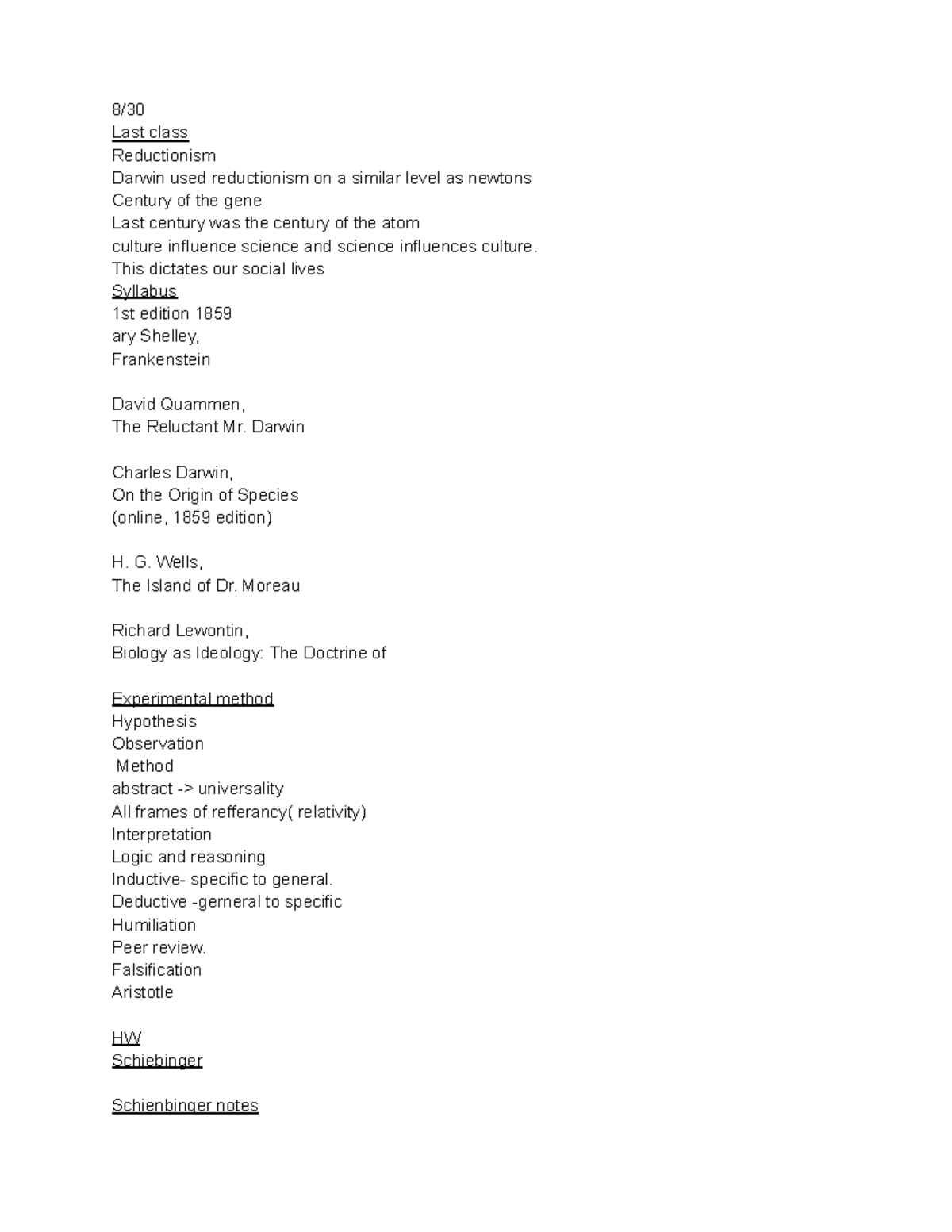 Darwinian rev Notes - 8/ Last class Reductionism Darwin used ...
