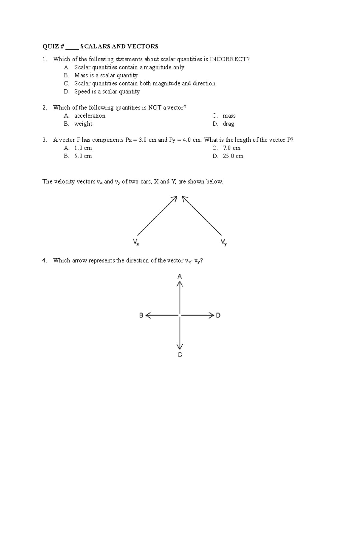 QUIZ- Scalars Vectors - nnnbkbkh - QUIZ # ____ SCALARS AND VECTORS ...