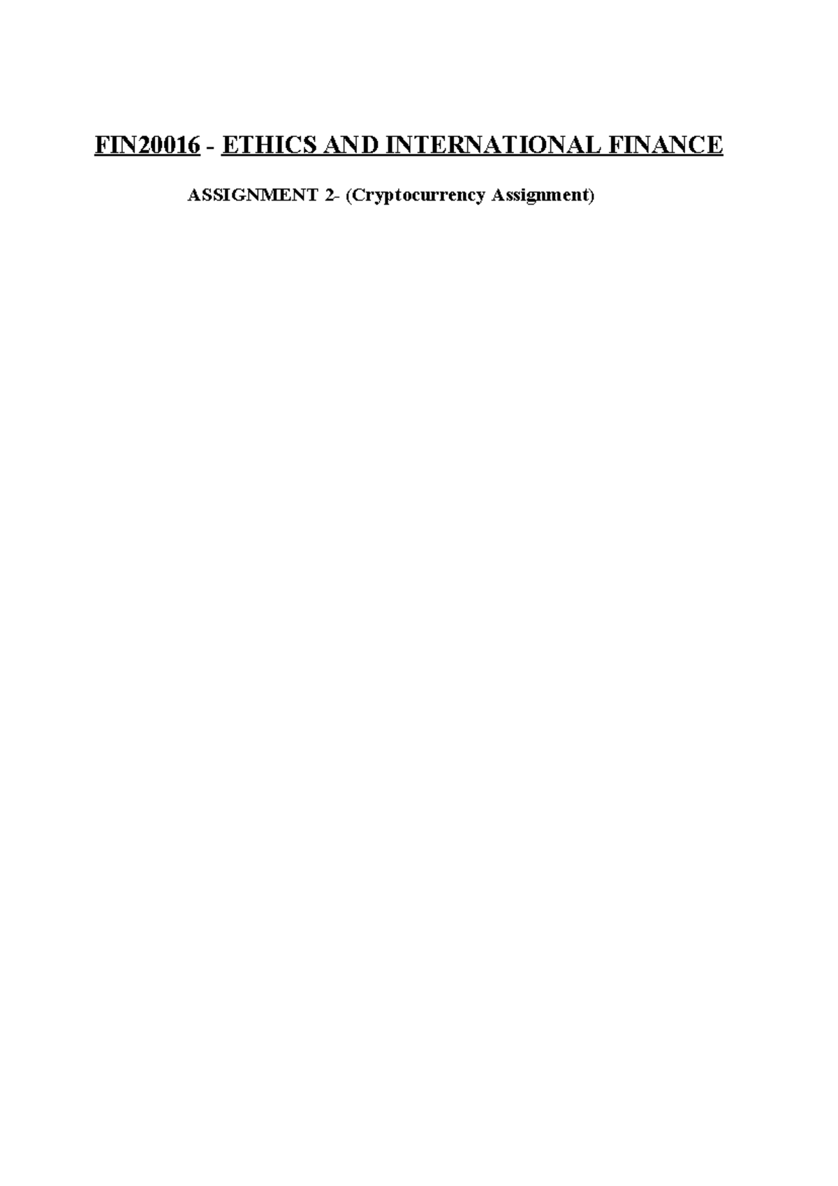 FIN2001 6 - Assignment 2: Analyzing the Impact of Cryptocurrency - Studocu