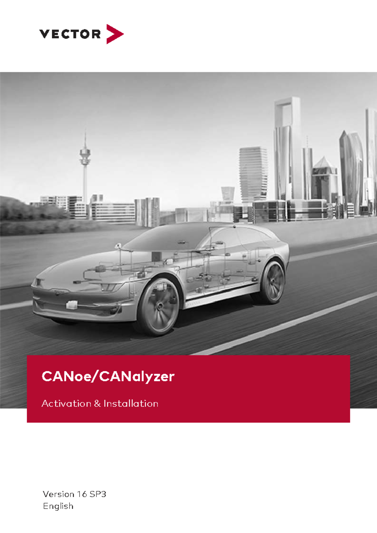 CANoe CANalyzer Activation Installation Guide 16 SP3 EN - Studocu