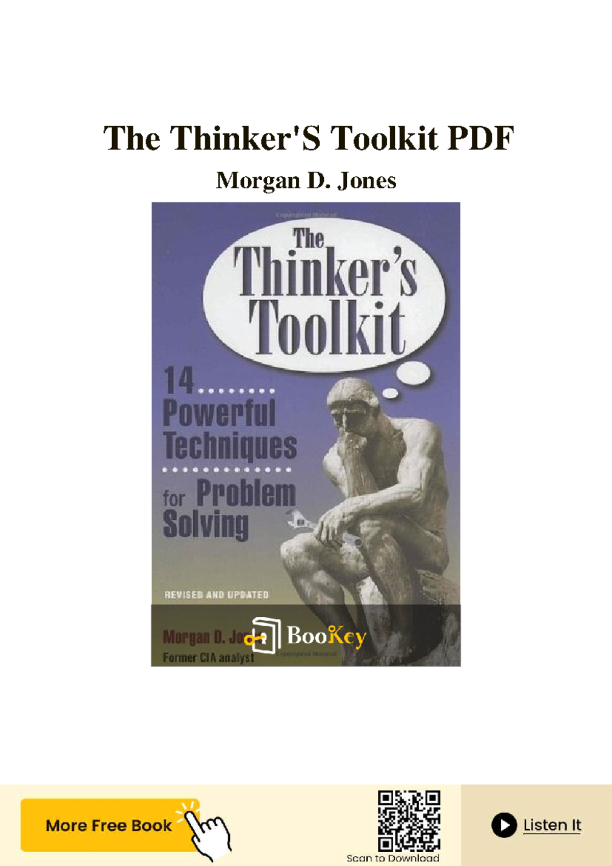 The Thinker's Toolkit: Strategies for Effective Analysis and Decision ...