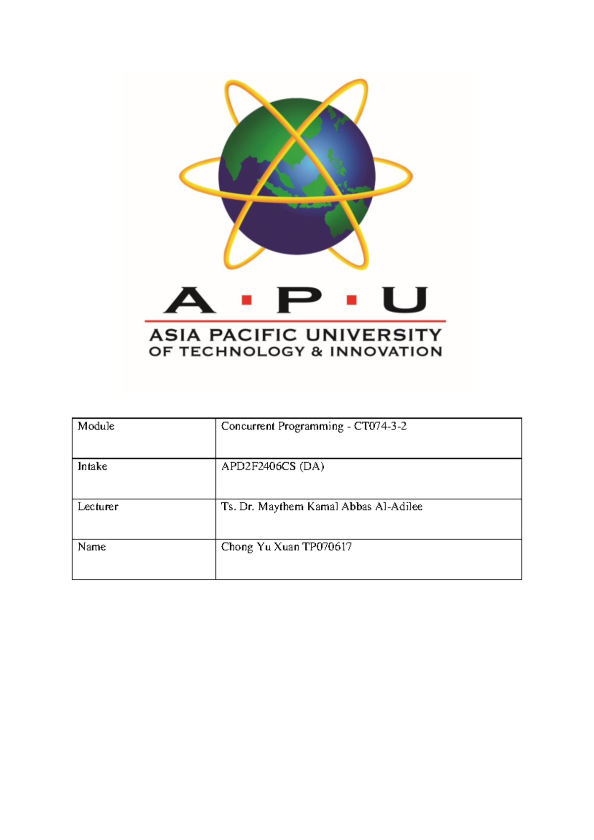 CCP Assignment Report Chong YU XUAN TP070617 - Module Concurrent ...