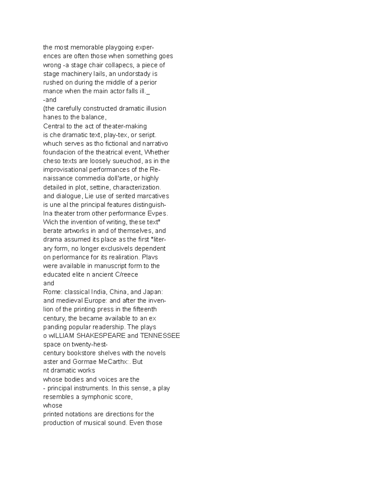Play - Notes - the most memorable playgoing exper- ences are often ...