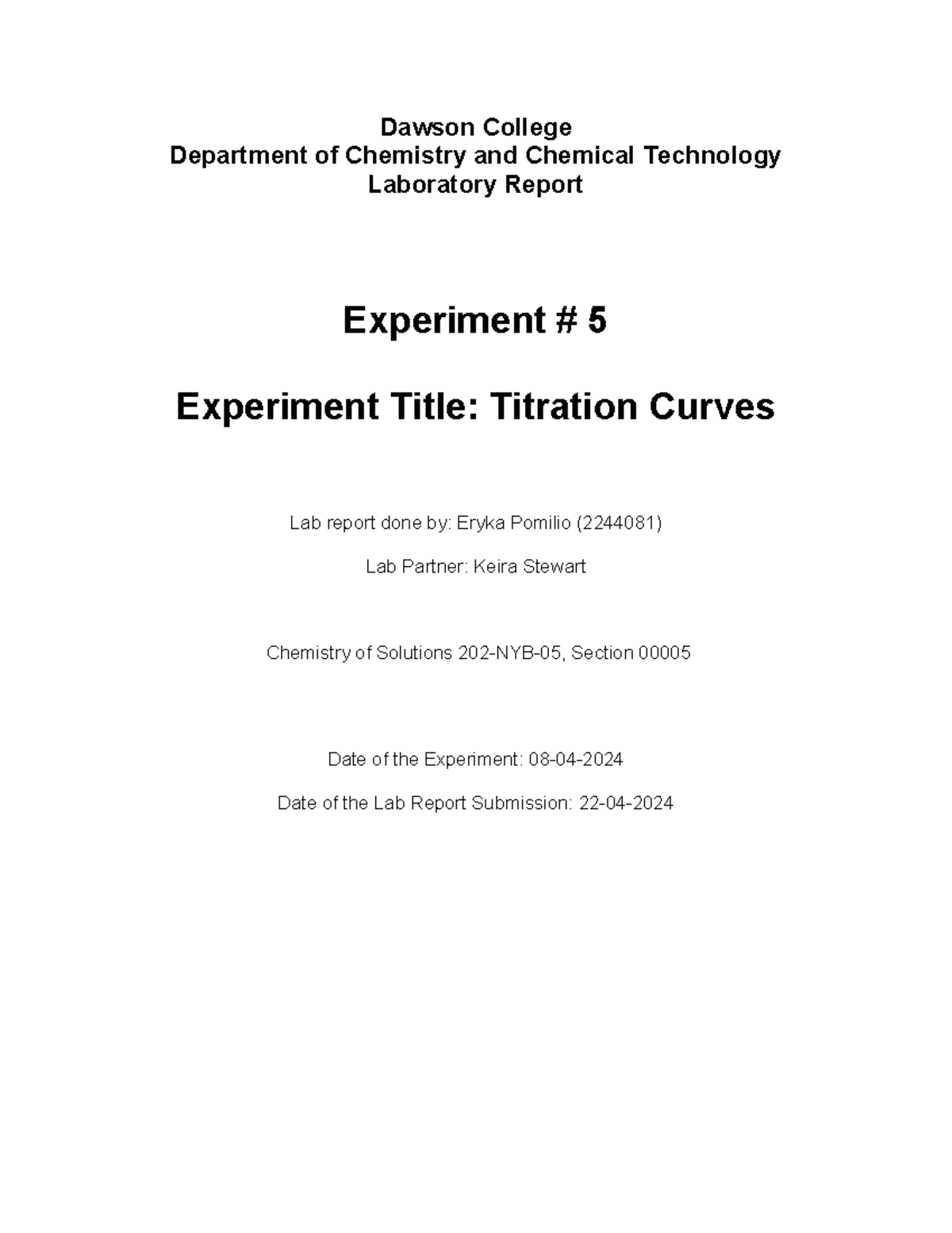 Titration Curves Lab Report for Chemistry of Solutions 202-NYB-05 - Studocu