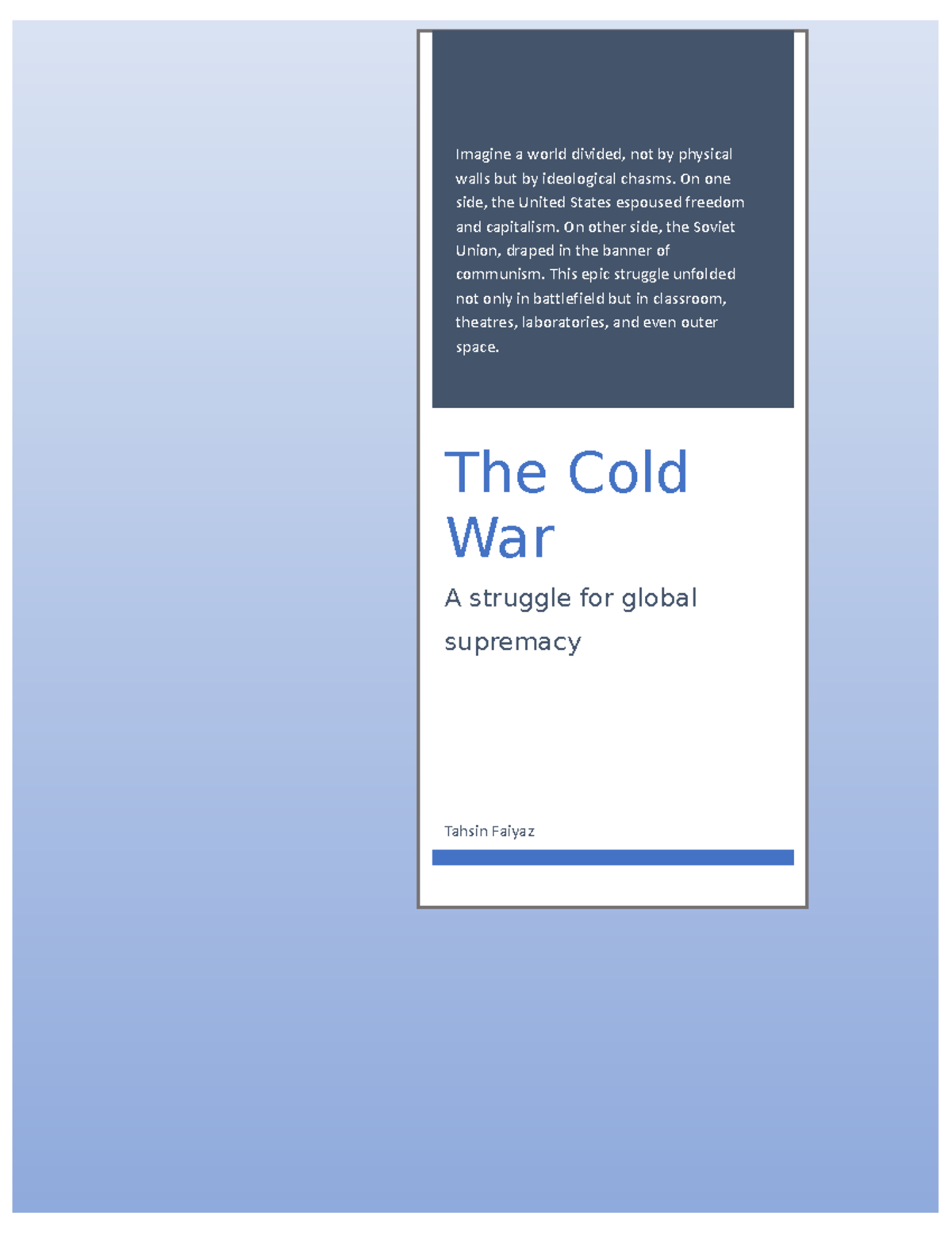 Cold War Term Paper: Ideological Conflicts and Global Impact - Studocu