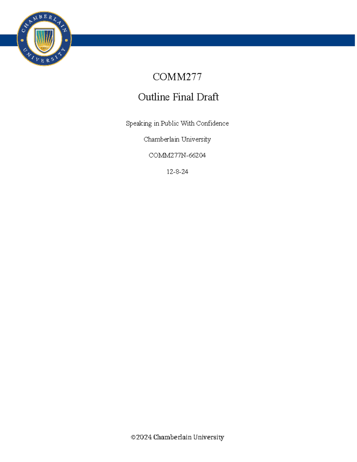 DEC8 COMM277 Final paper - COMM Outline Final Draft Speaking in Public ...