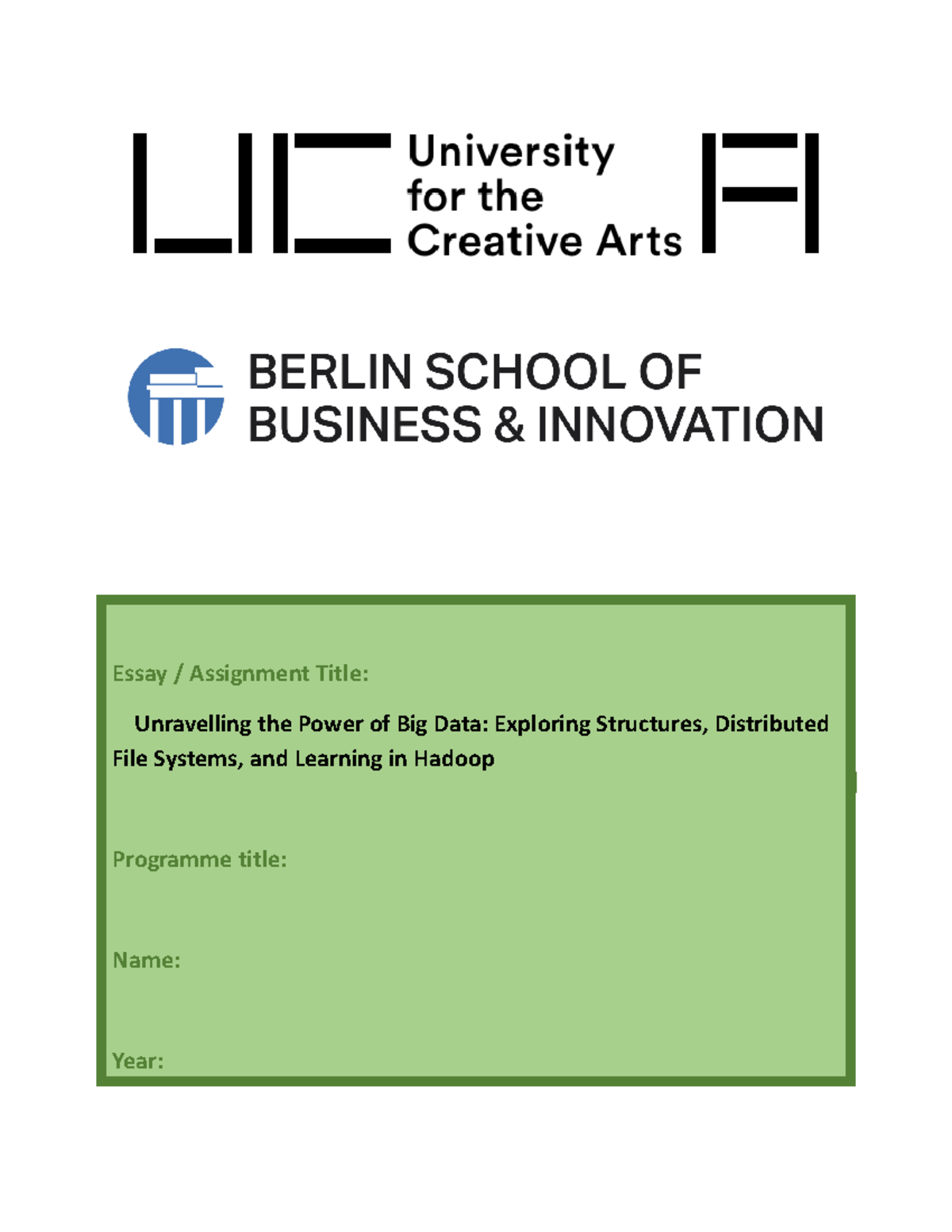 Exploring Big Data and Hadoop: Insights for BSBI UCA Essay - Studocu