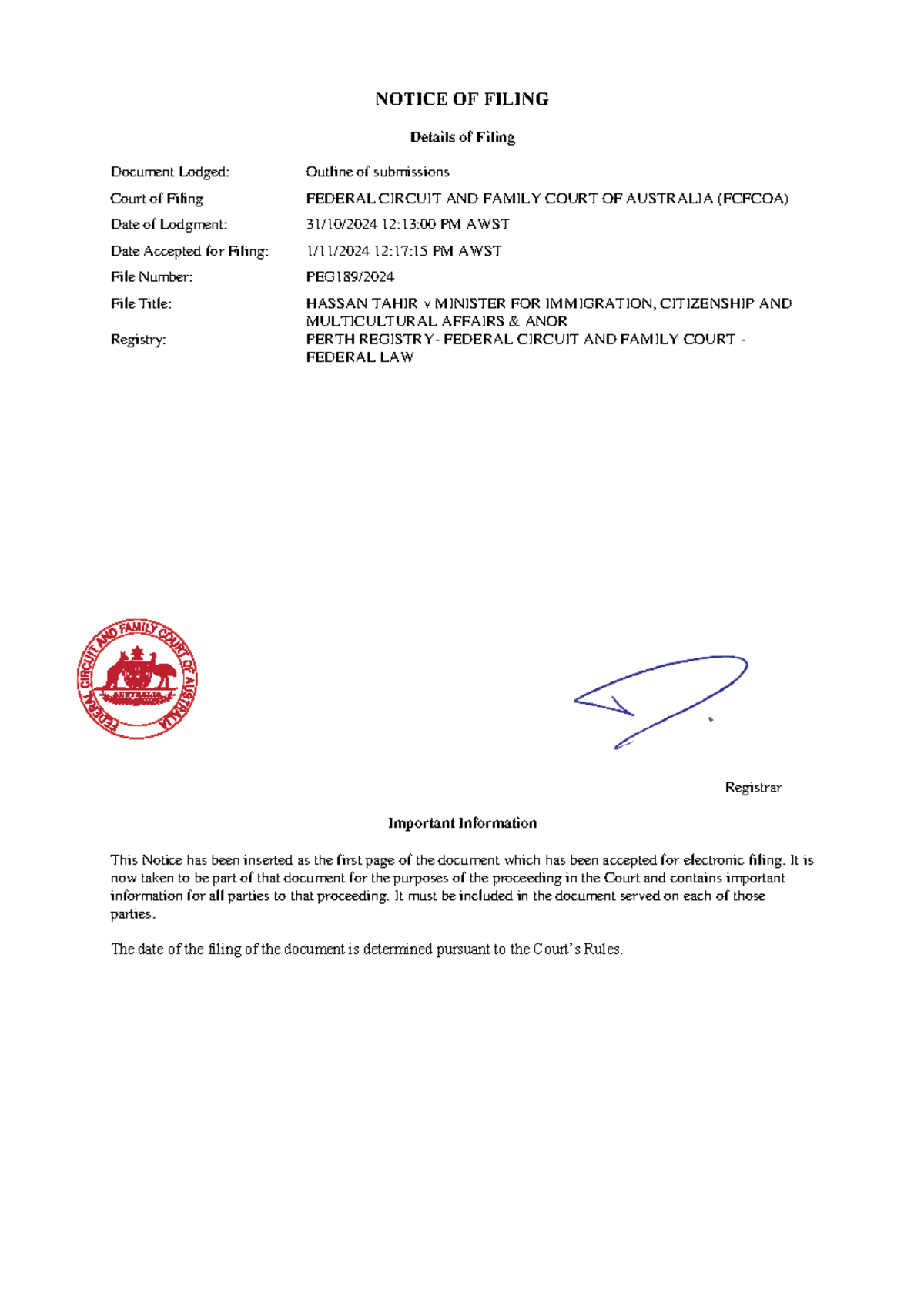 Outline of Submissions: Hassan Tahir v Minister for Immigration (PEG189 ...