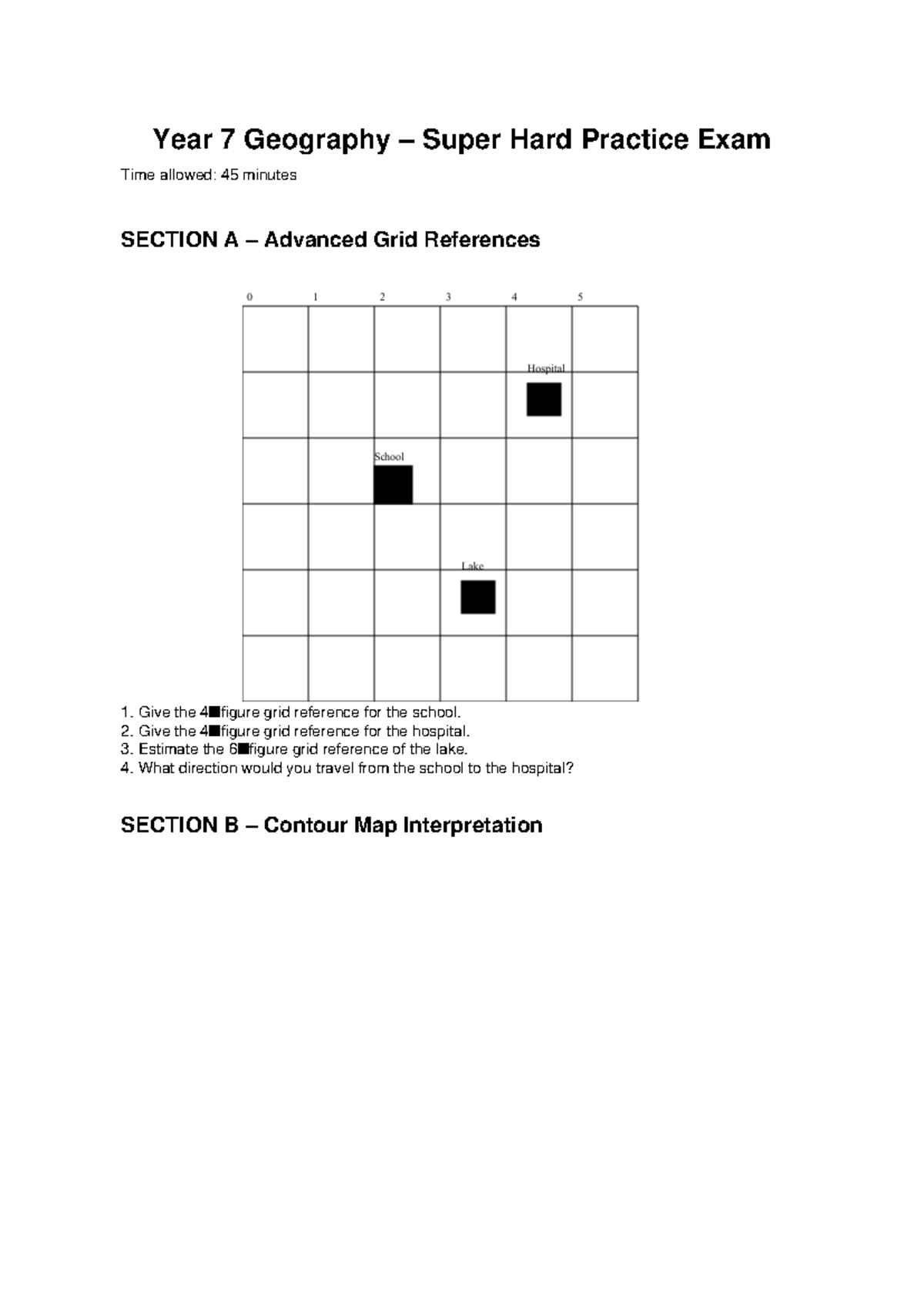 Year 7 Geography Super Hard Practice Exam - 45 Min - Studocu