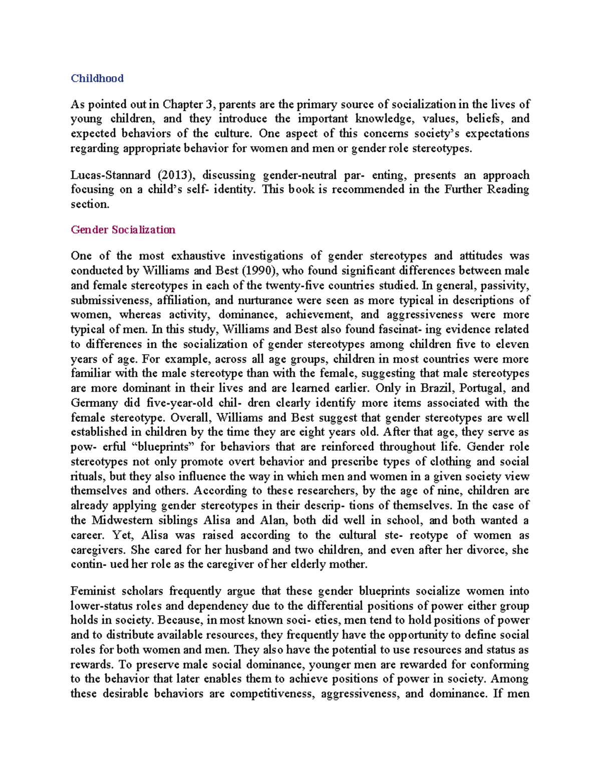 Childhood - Childhood As pointed out in Chapter 3, parents are the ...