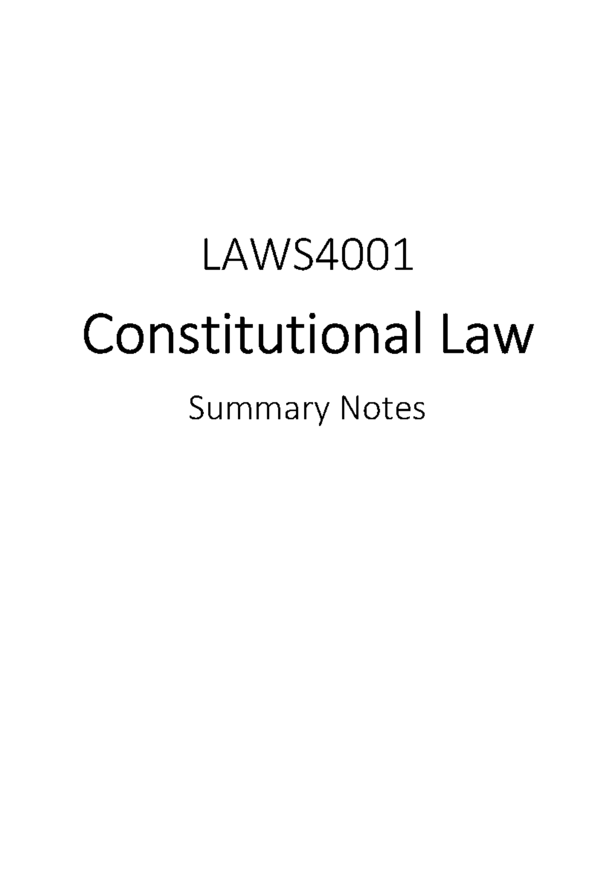 Laws4001 constitutional law summary notes and key case analyses - Studocu