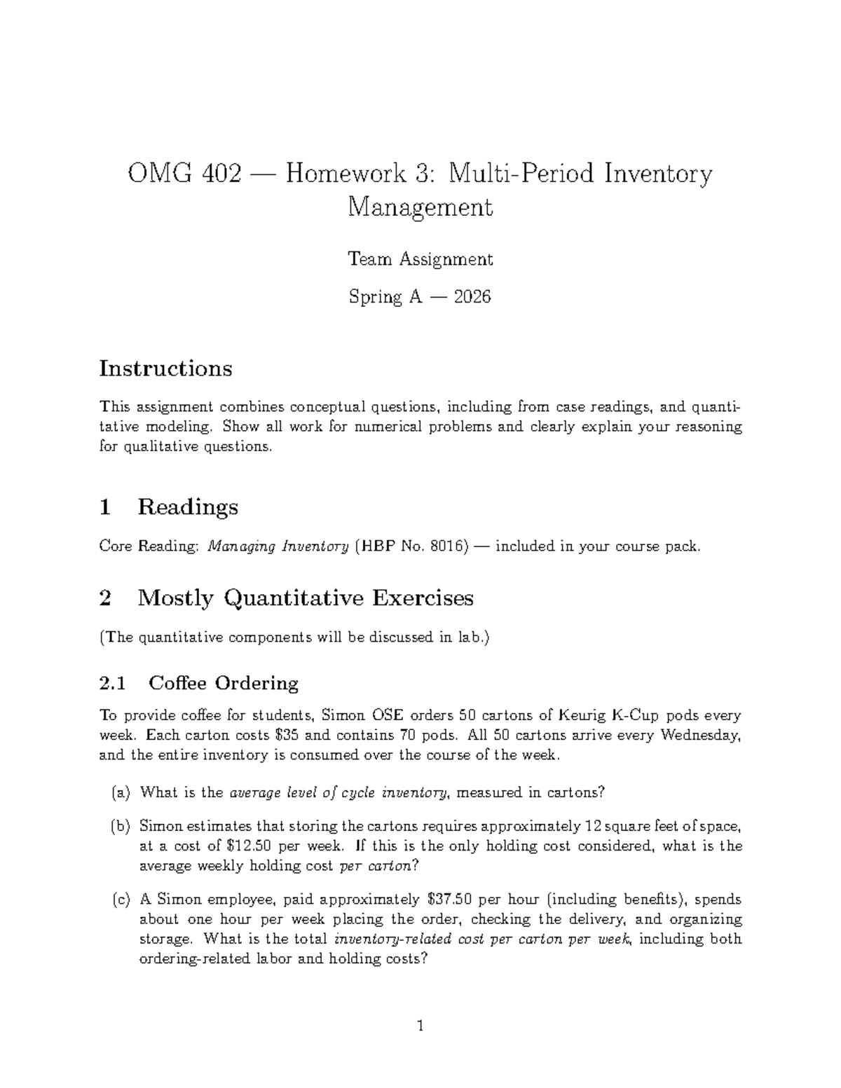 OMG 402 Homework 3: Multiperiod Inventory Management Assignment Spring ...