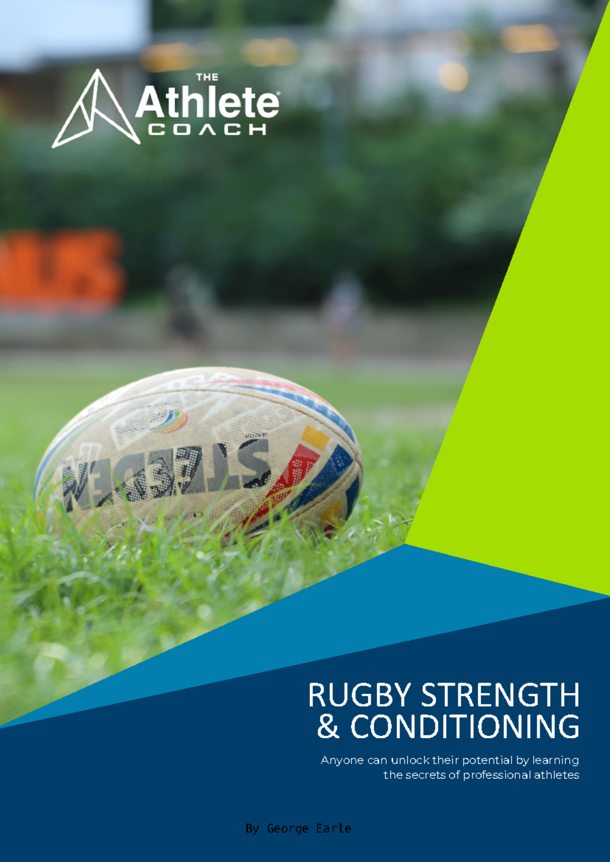 The Athlete coach - Rugby S&C Guide - Anyone can unlock their potential ...
