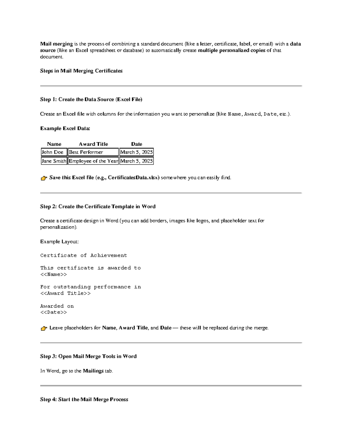 LAS 2 Mail merging - Mail merging is the process of combining a ...