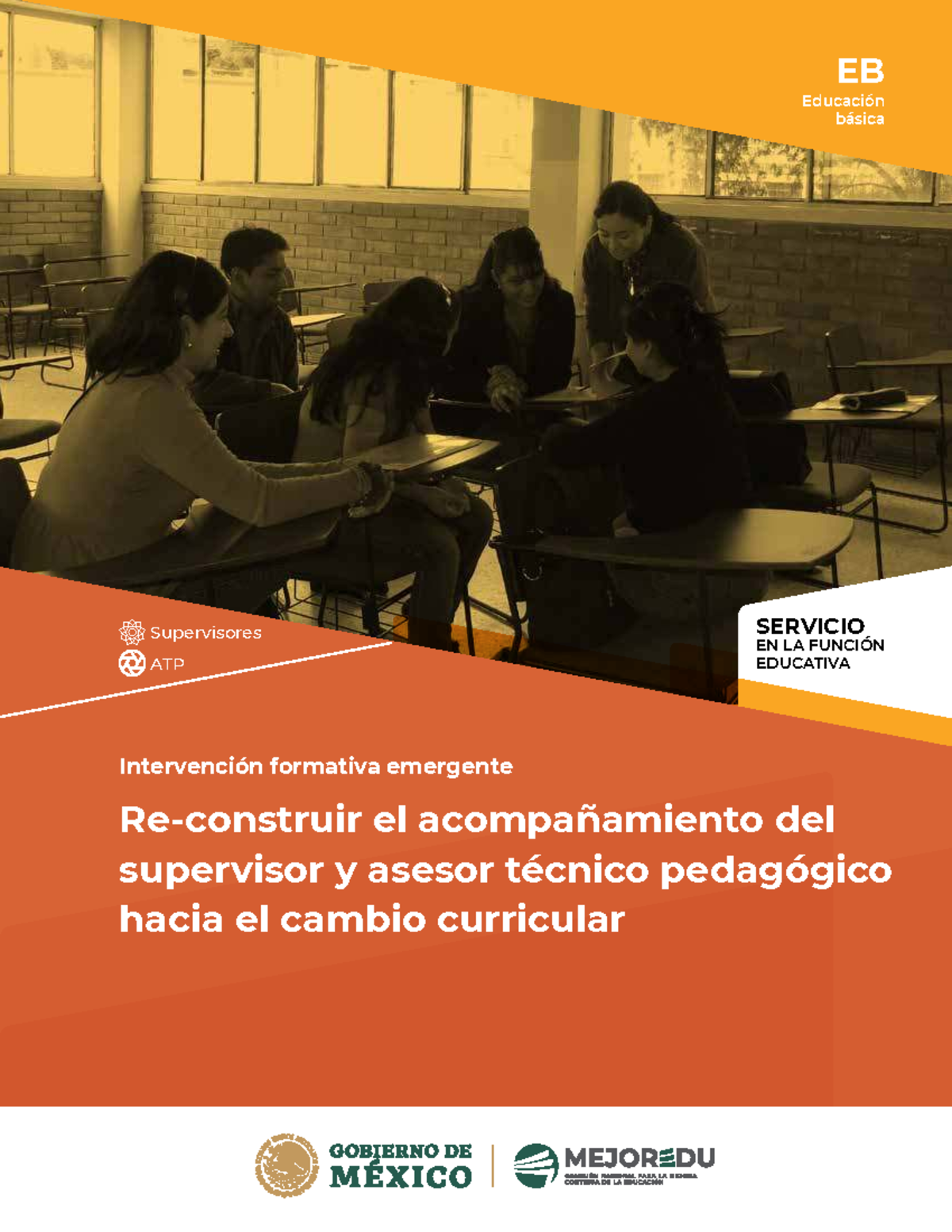 EB Educación Básica: Acompañamiento del Supervisor y Asesor Técnico hacia el - Document Preview