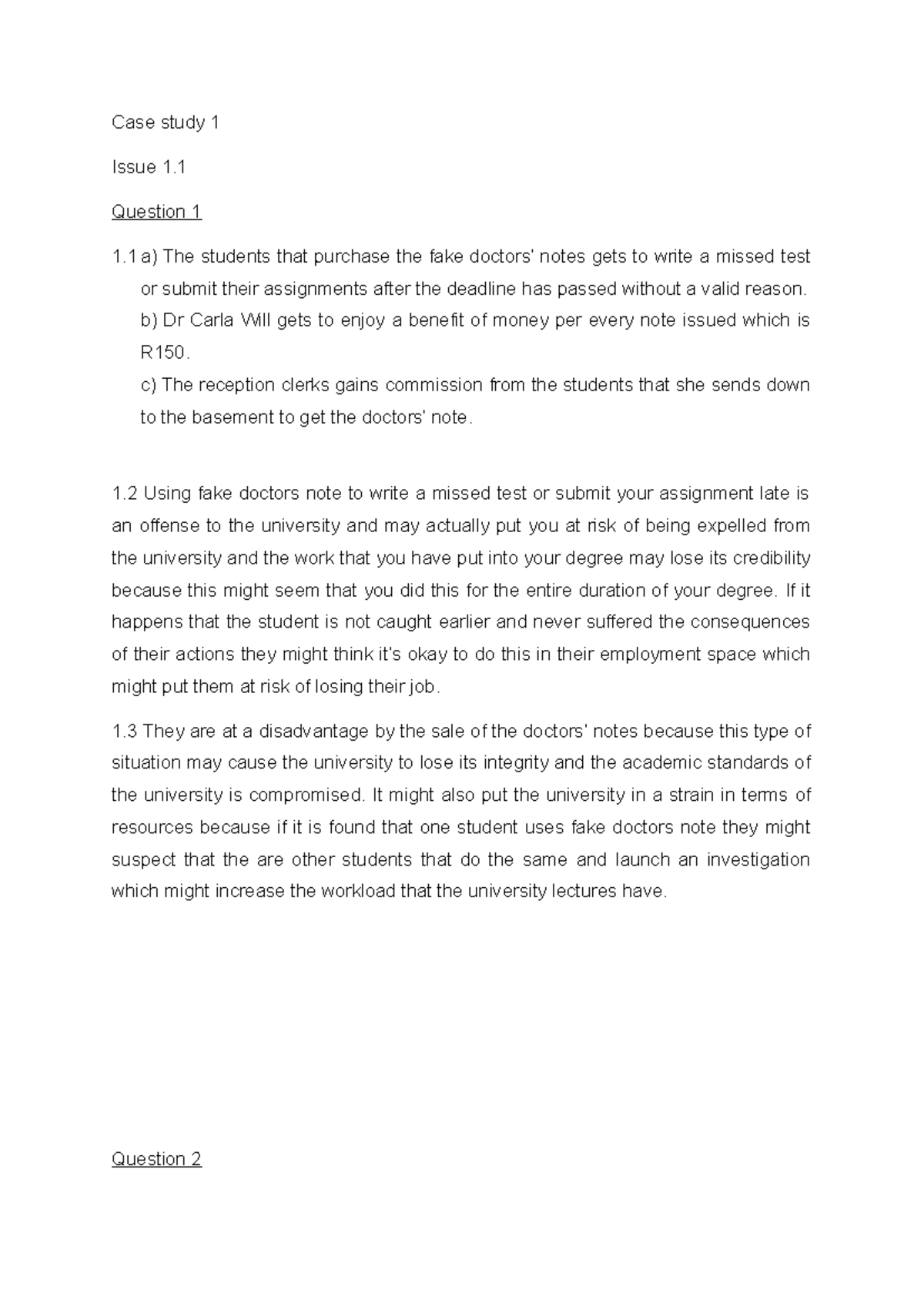 Case Study 1: Ethical Implications of Fake Doctor's Notes - Studocu