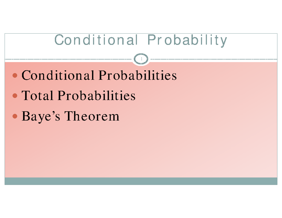 Conditional Probability and Total Probability Theorem - Lecture 8 - Studocu