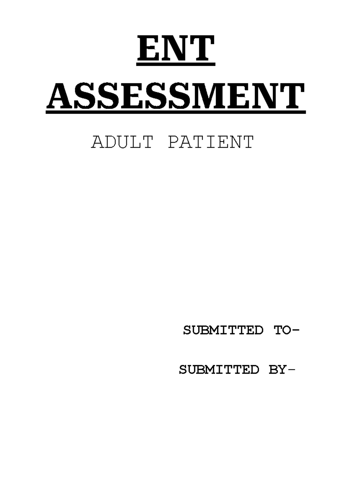 ENT Assessment of Adult Patients: Comprehensive Evaluation Guide - Studocu