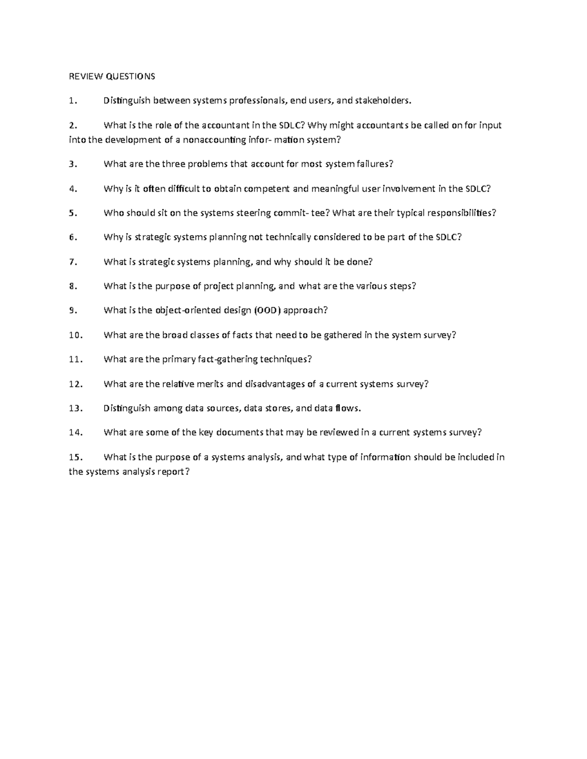 01 - notes - REVIEW QUESTIONS Distinguish between systems professionals ...