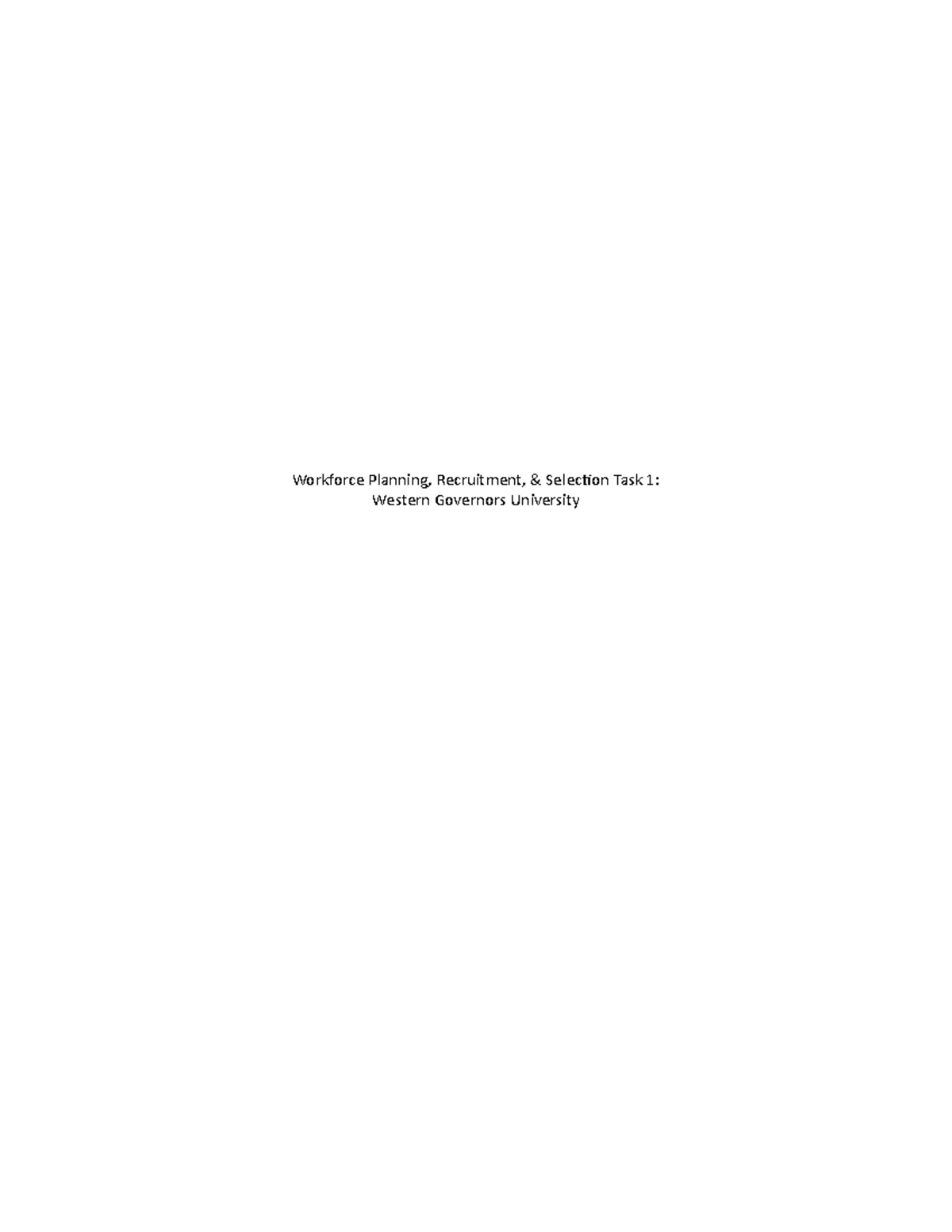 C234 Workforce Planning - Recruitment & Selection Strategy Task 1 - Studocu