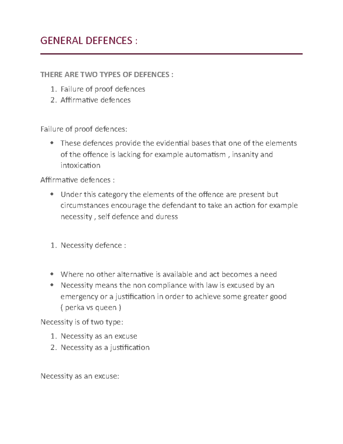 General Defences - brief notes - GENERAL DEFENCES : THERE ARE TWO TYPES ...