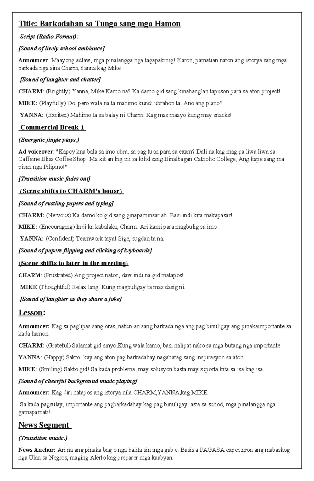 Radio Script - Title: Barkadahan sa Tunga sang mga Hamon Script (Radio ...