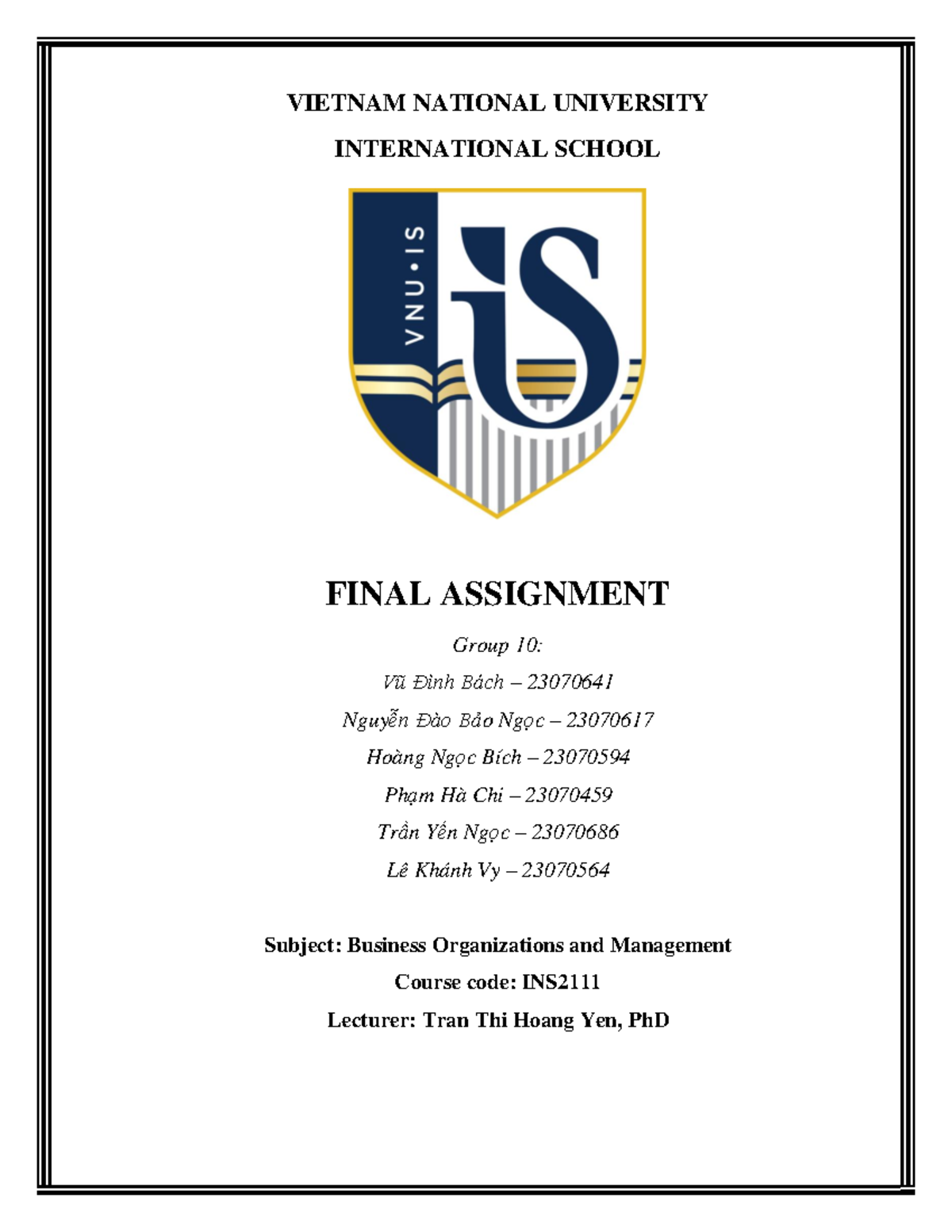 Final Assignment: Business Organizations & Management (INS) Group 10 ...