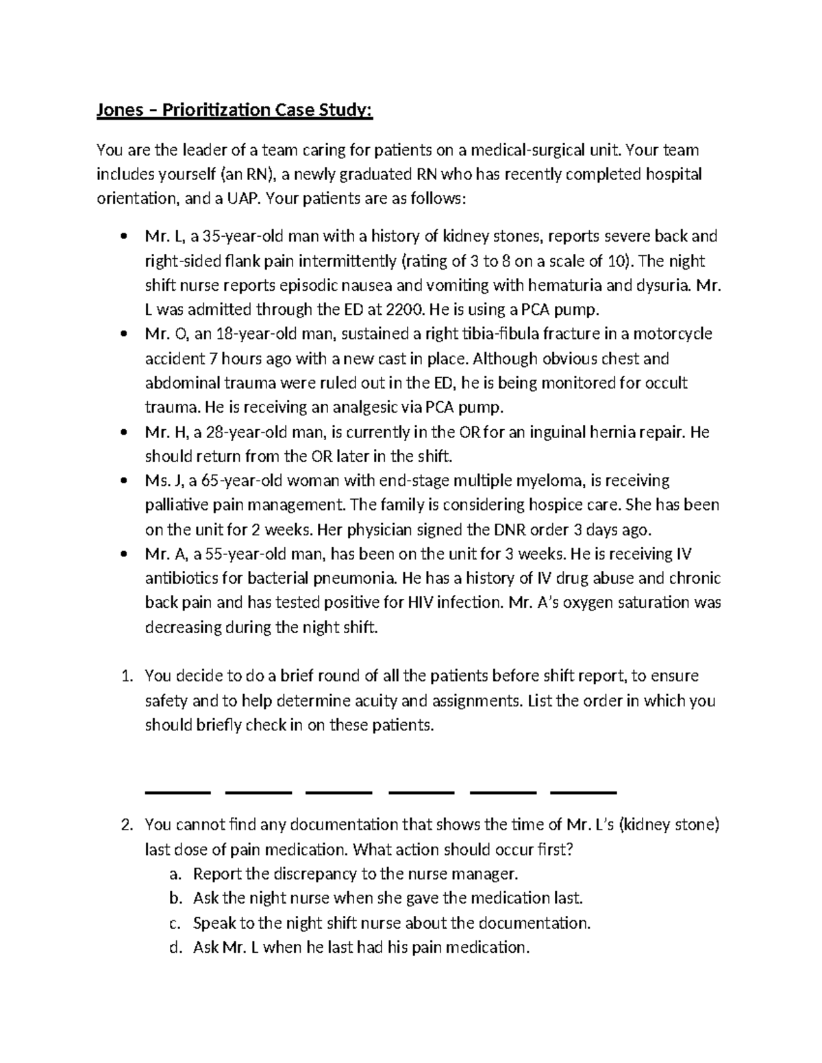 Jones Prioritization Case Study: Patient Care and Pain Management - Studocu