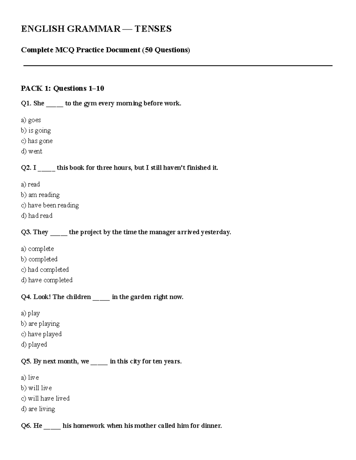 ENGLISH GRAMMAR TENSES - 50 MCQ Practice Test (PACK 1-5) - Studocu