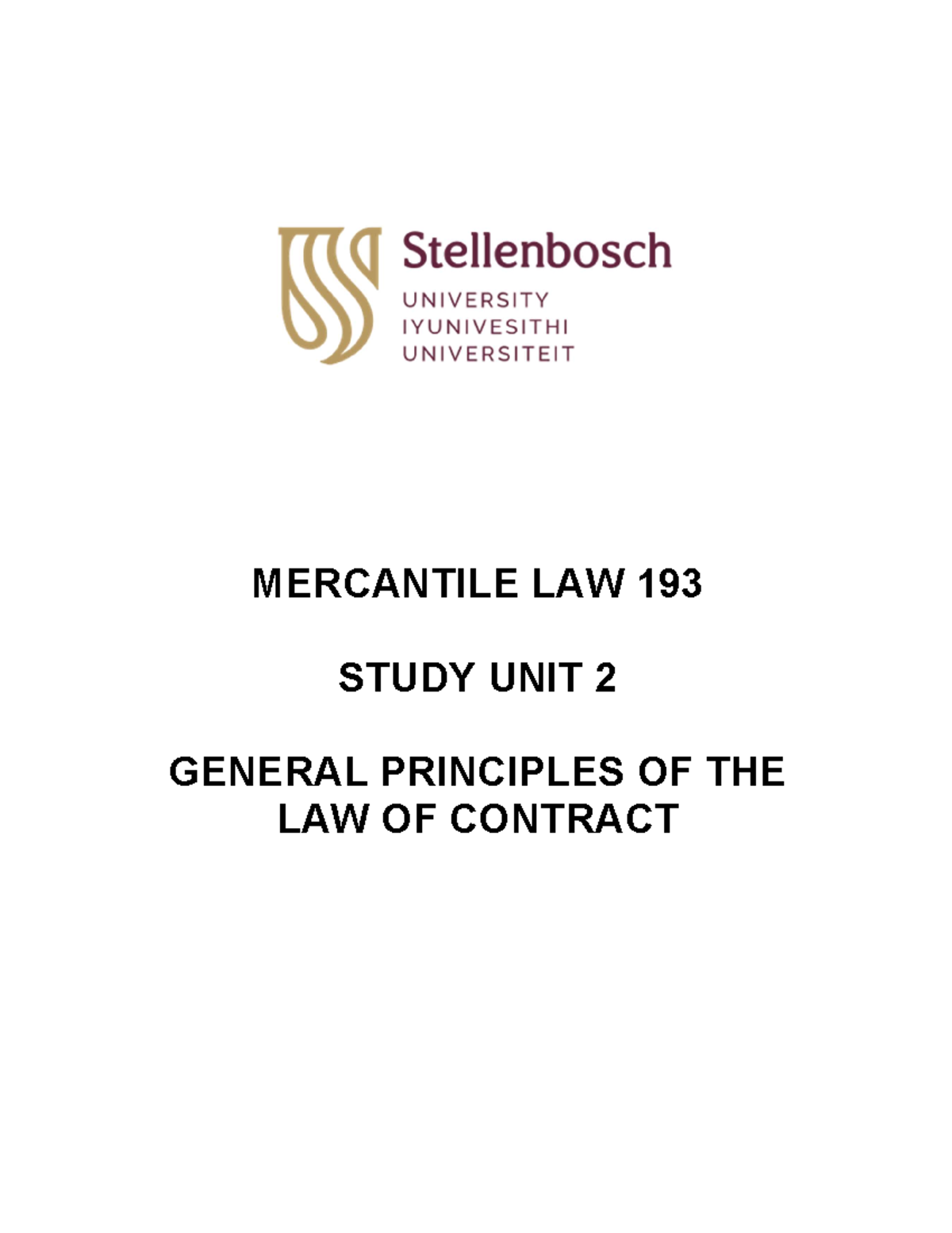 MERCANTILE LAW 193: Study Unit 2 Contract Law Principles Notes - Studocu