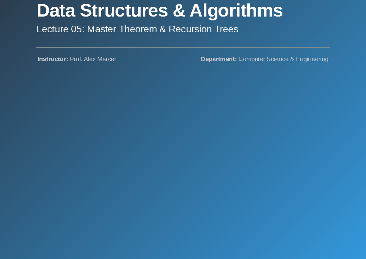 CSE Data Structures & Algorithms Lecture 05: Master Theorem Insights ...