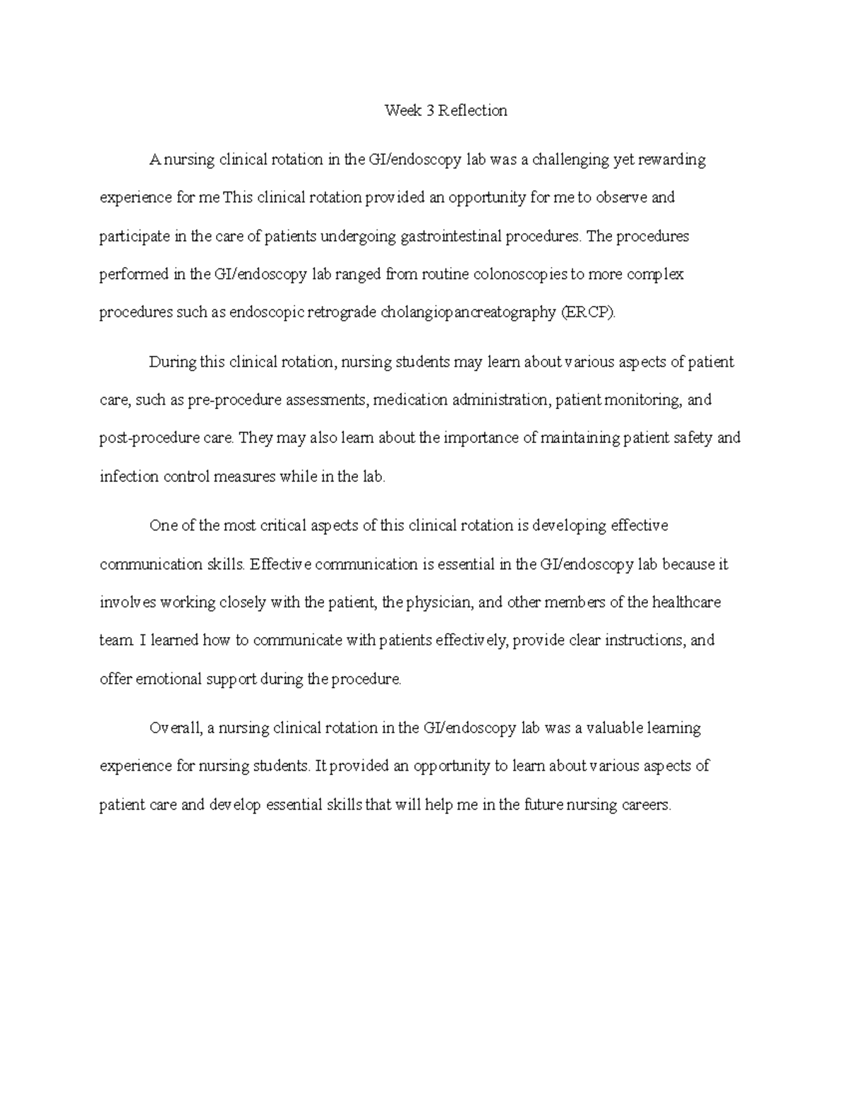 Nursing 302 Week 3 Reflection: Insights from GI/Endoscopy Rotation ...