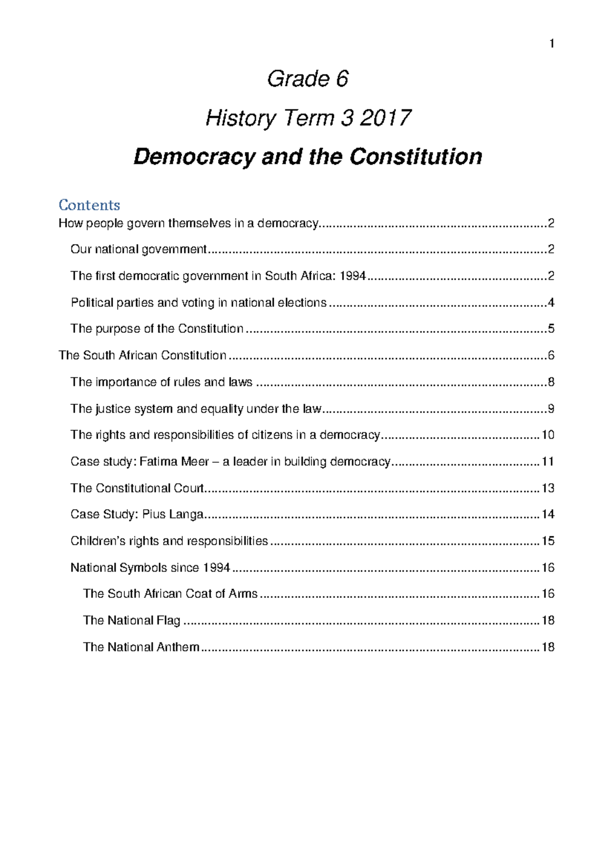 Grade 6 History Term 3 2017: Democracy and the Constitution Overview ...