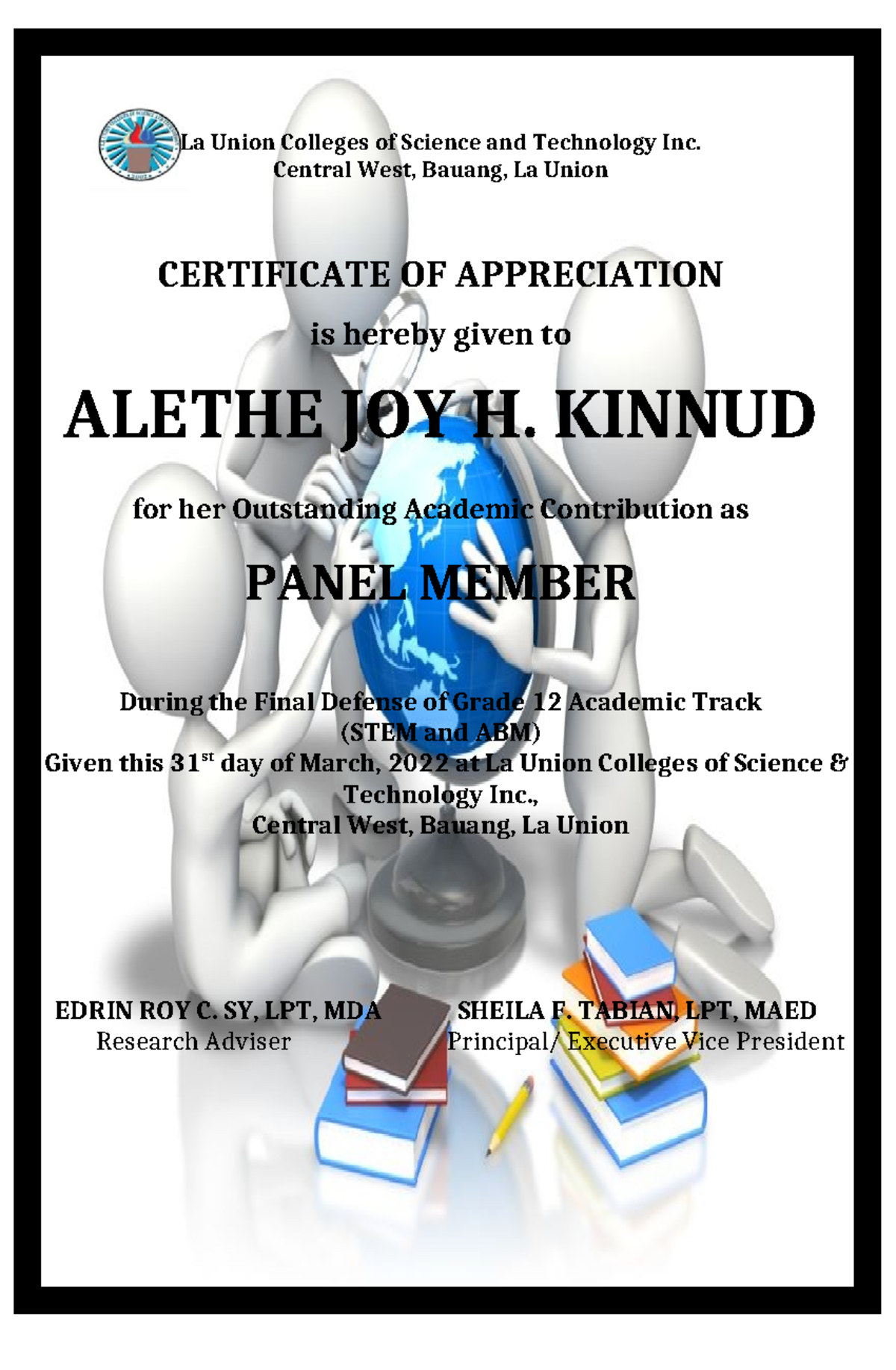 CERTIFICATE OF APPRECIATION For Grade 12 Final Defense Panel Members 