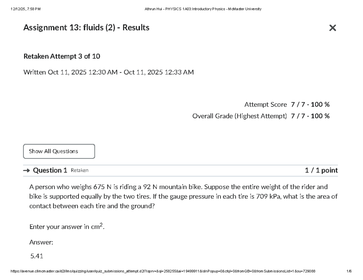 PHYSICS 1A03: Fluids 2 Quiz Results - Athrun Hui - Studocu
