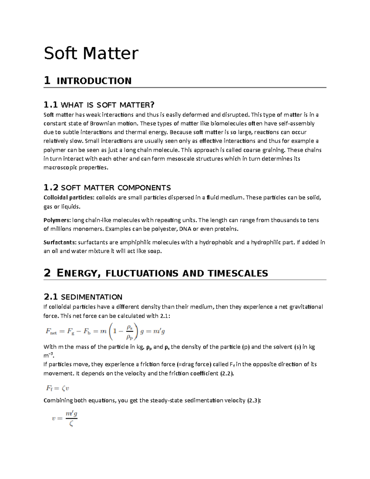 Samenvatting Soft Matter (H1-H10) - Hoofdlijnen en Concepten - Studeersnel