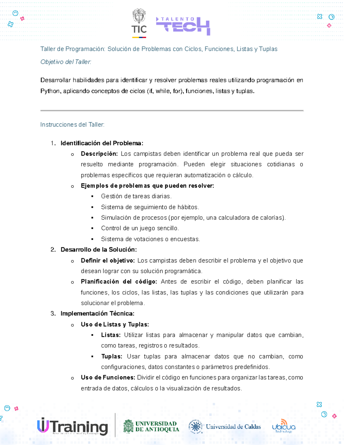 Taller 2: Solución de Problemas con Ciclos y Funciones en Python - Studocu