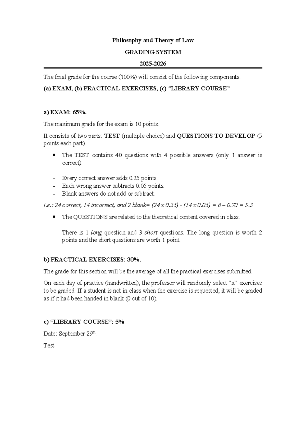 Philosophy and Theory of Law GRADING SYSTEM - Final Exam Details - Studocu