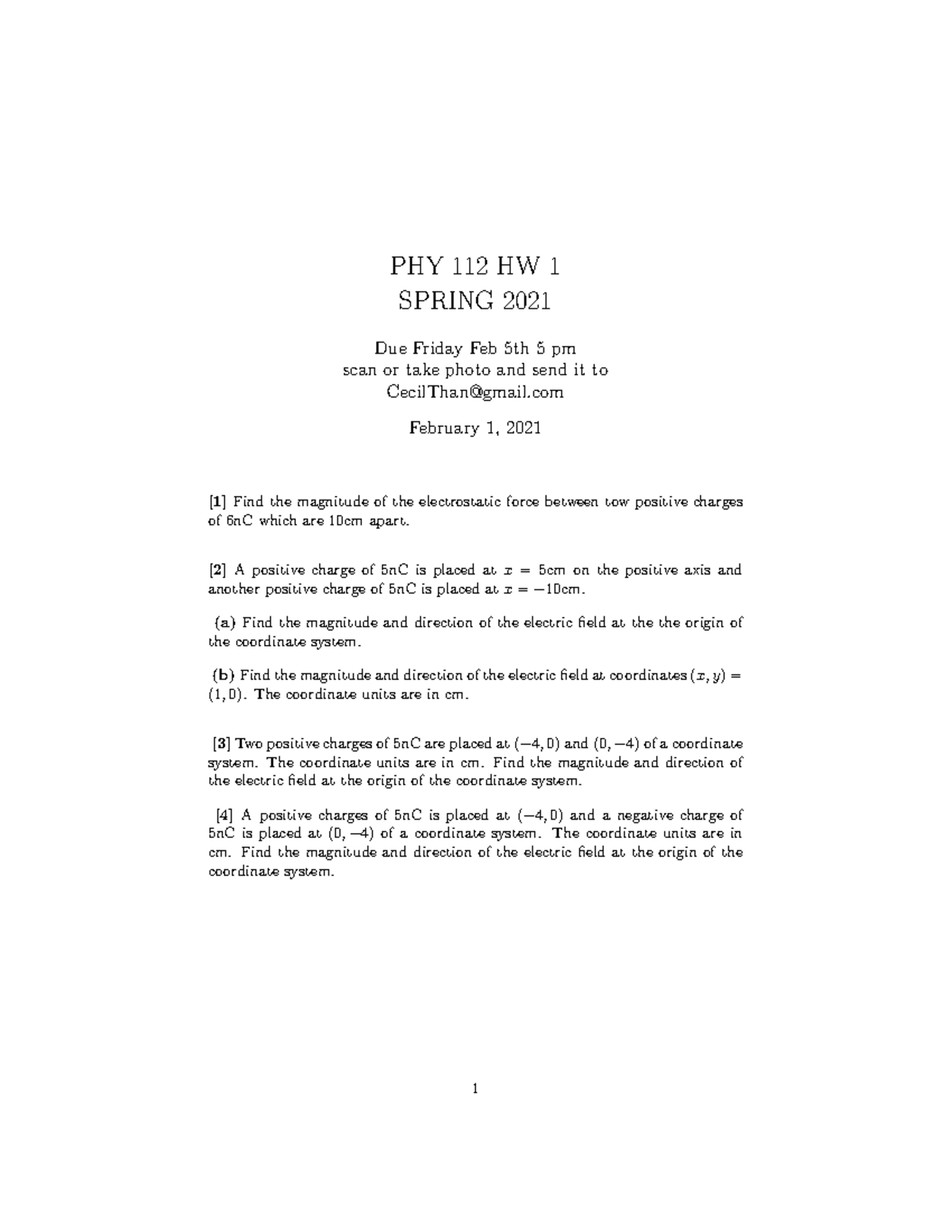 PHY 112 HW 1 2021 - other - PHY 112 HW 1 SPRING 2021 Due Friday Feb 5th ...
