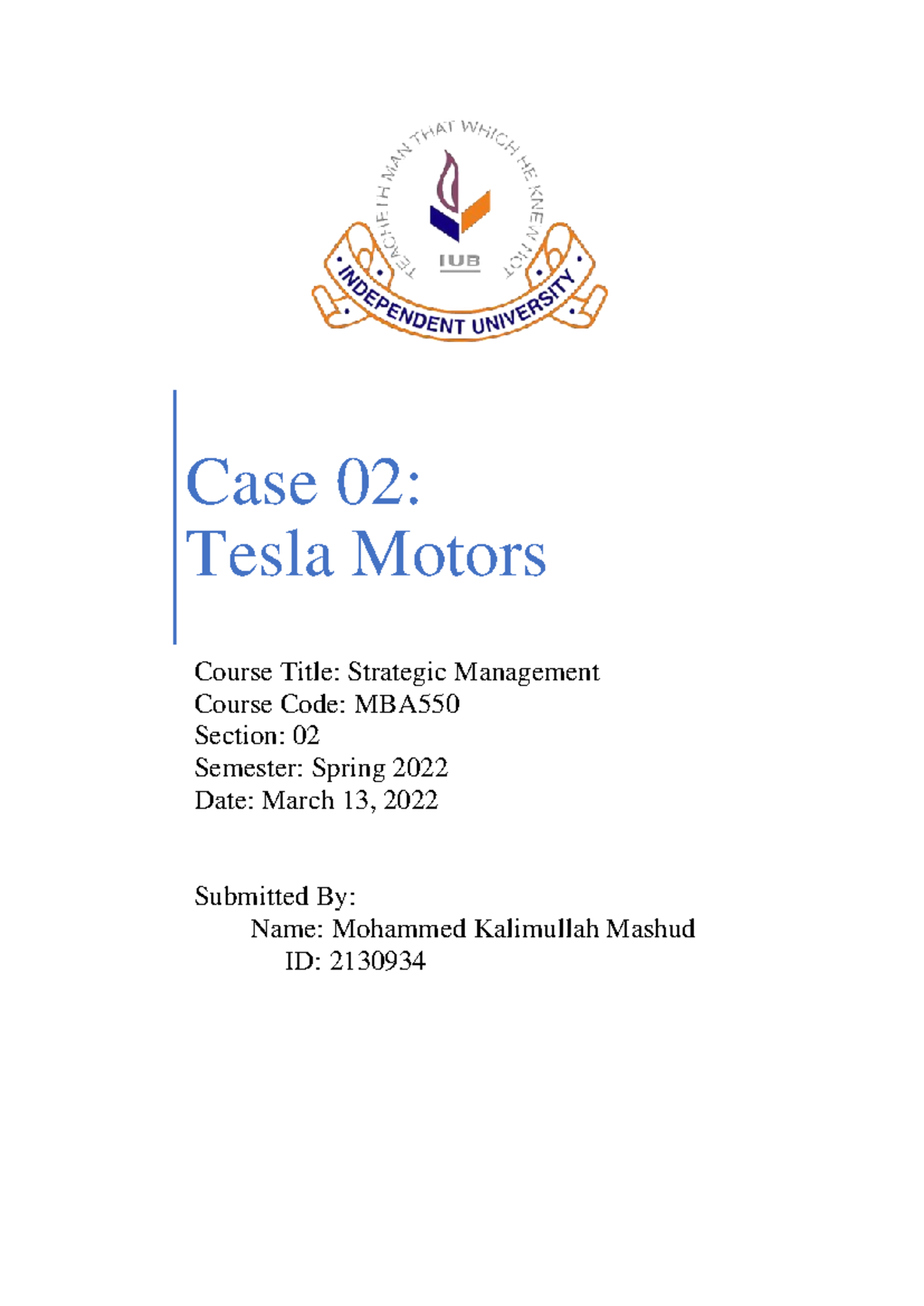 Case on Tesla - Case 02: Tesla Motors Course Title: Strategic ...